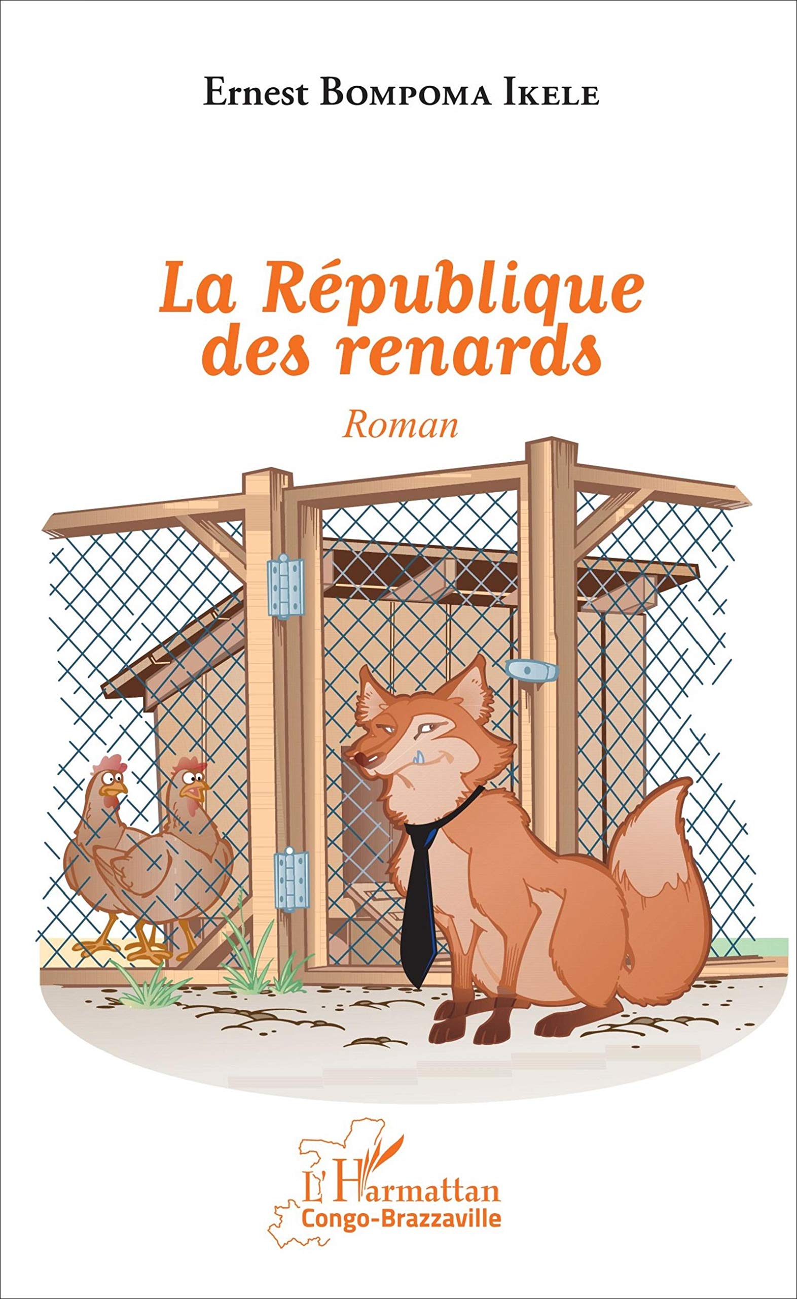 La République des renards: Roman 9782343105437