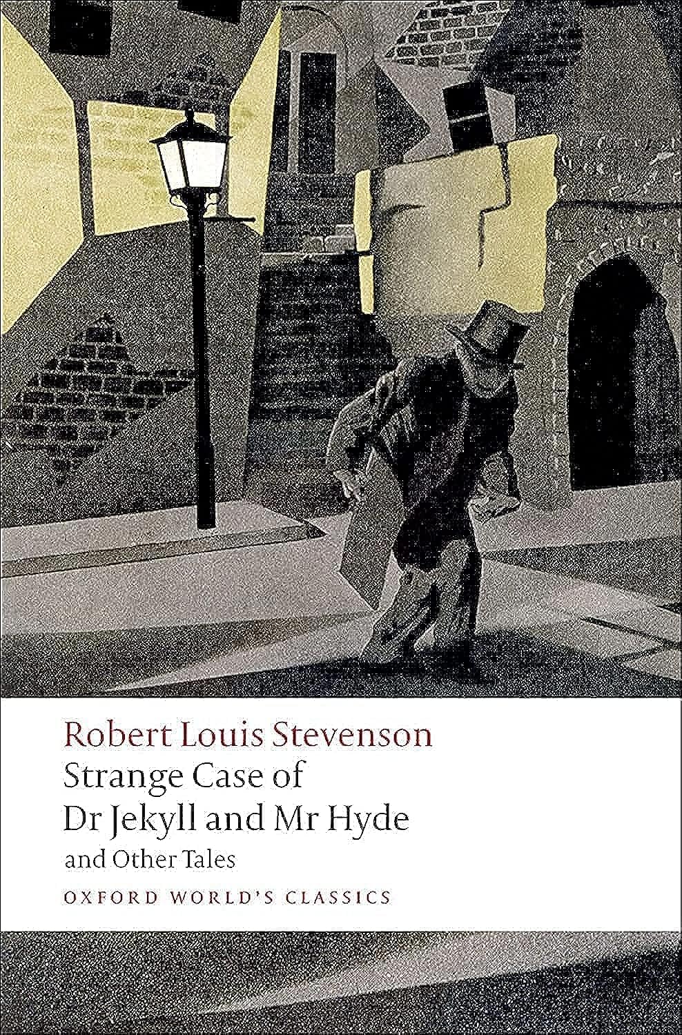 Strange Case of Dr Jekyll and Mr Hyde and Other Tales 9780199536221
