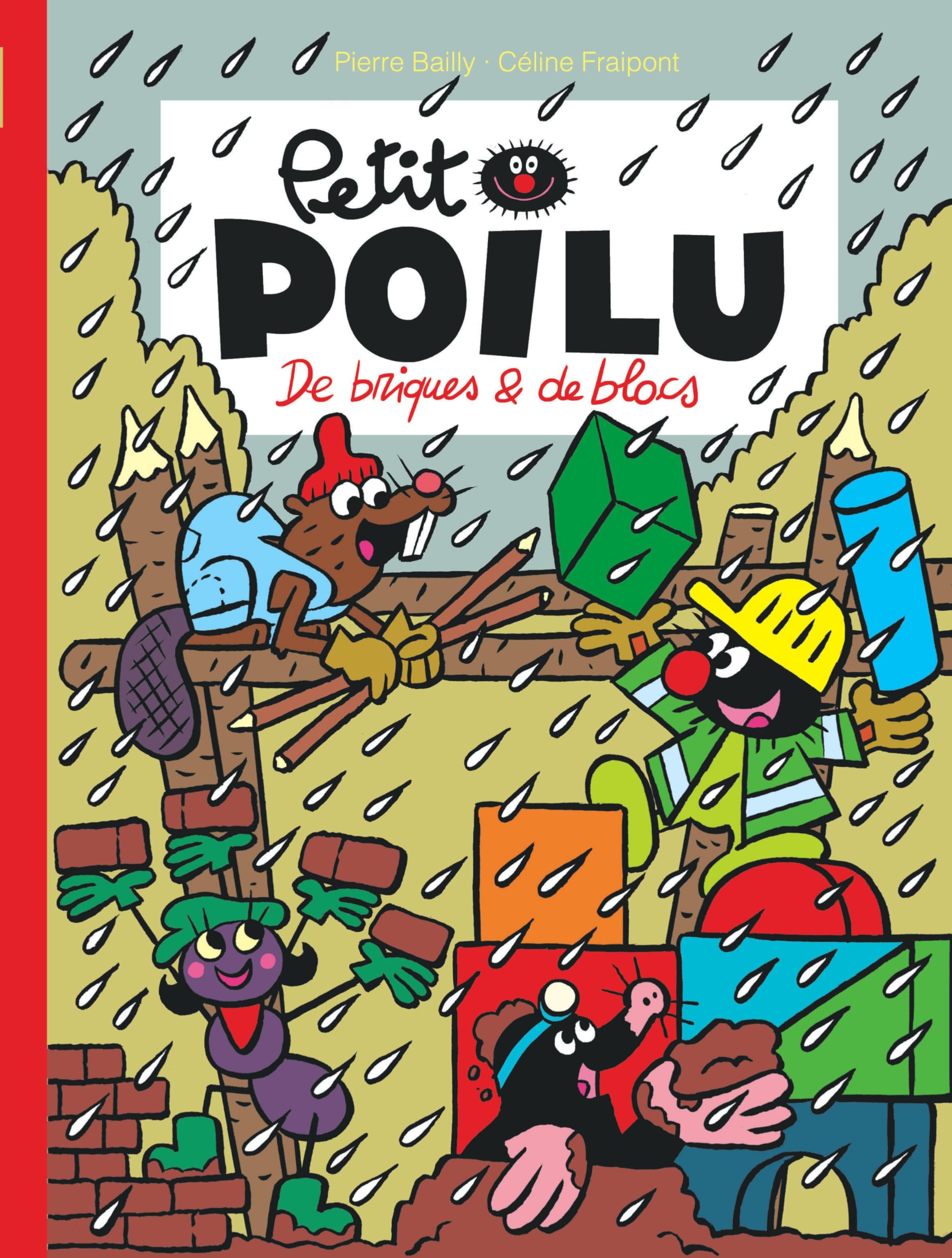 Petit Poilu - Tome 32 - De briques et de blocs 9782808510134