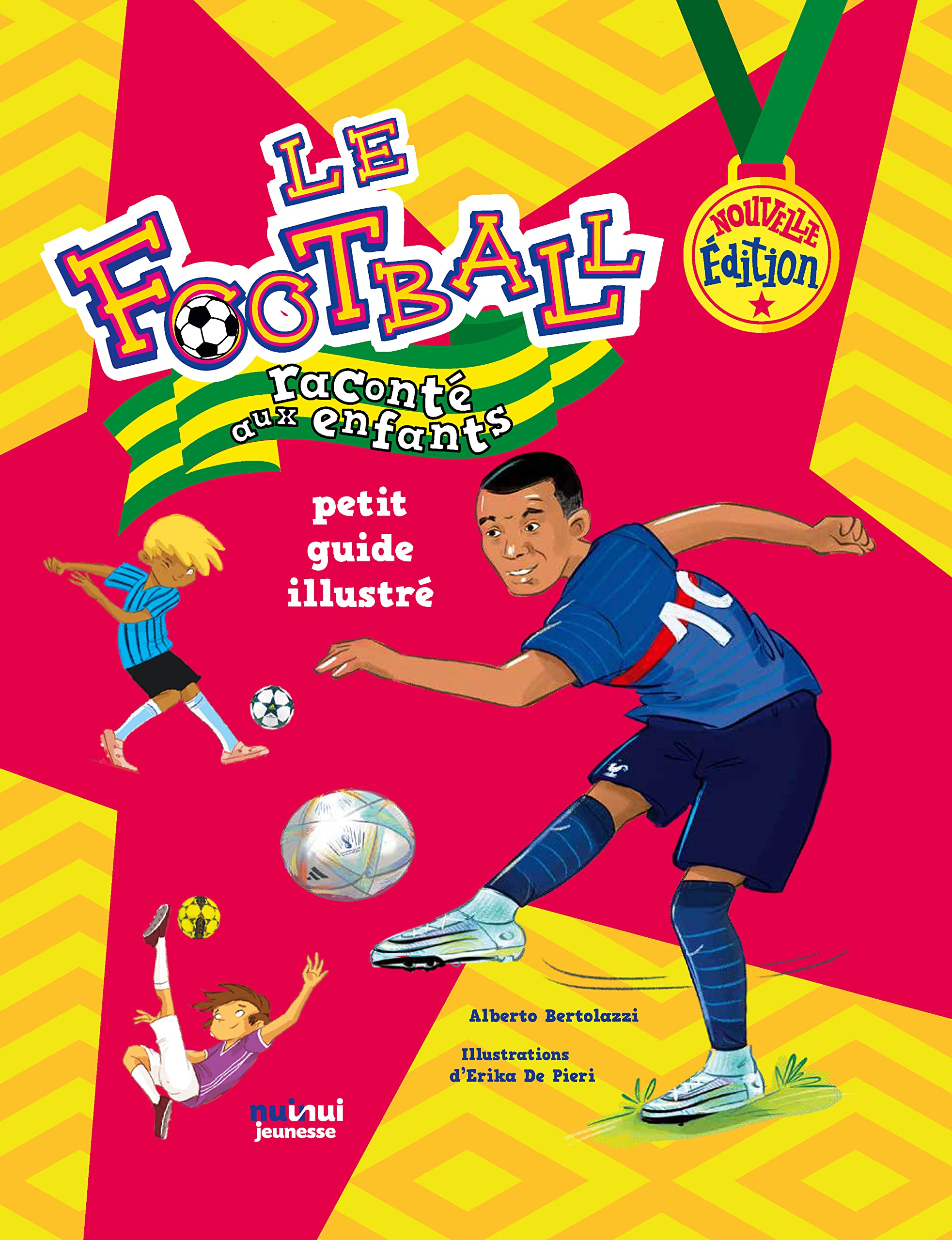 Le football raconté aux enfants : Petit guide illustré 9782889571604
