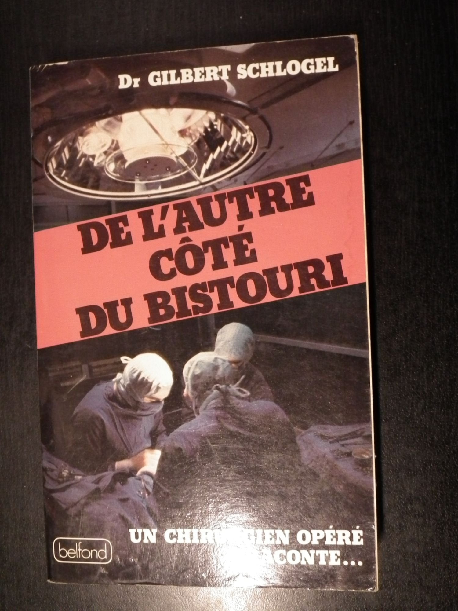 De l'autre côté du bistouri 9782714413840