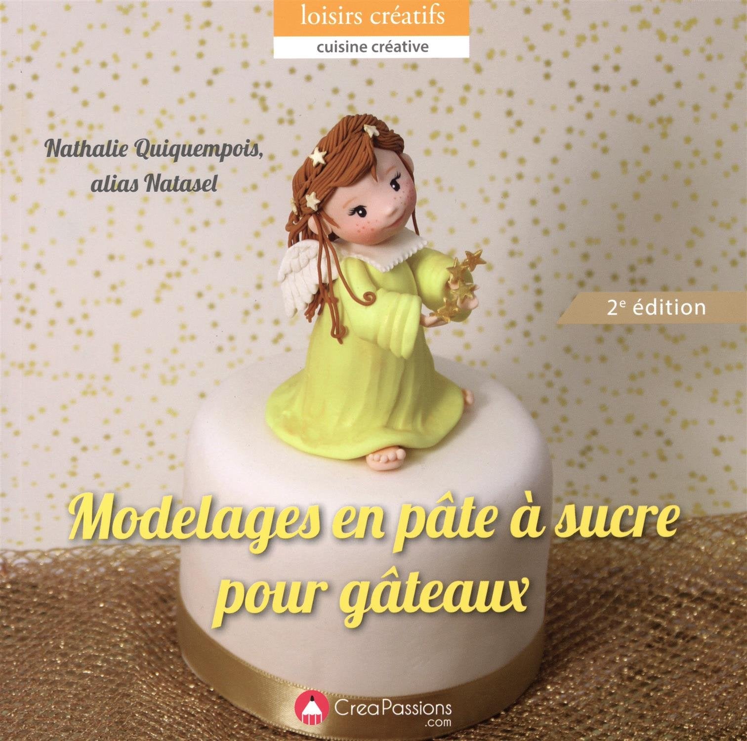 Modelages en pâte à sucre pour gâteaux 9782814102842