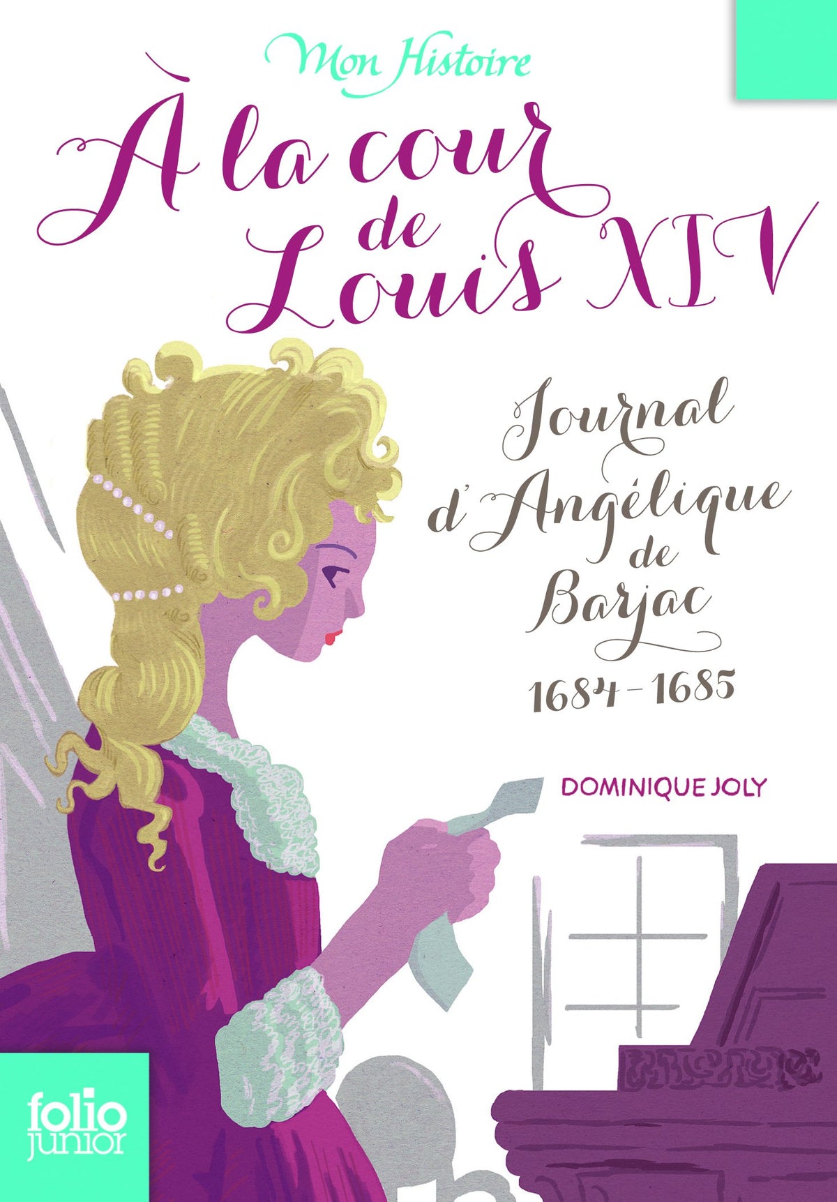 A LA COUR DE LOUIS XIV 9782070560073