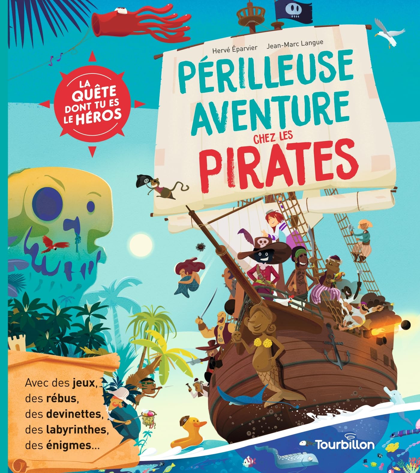 Périlleuse aventure chez les pirates 9791027609383