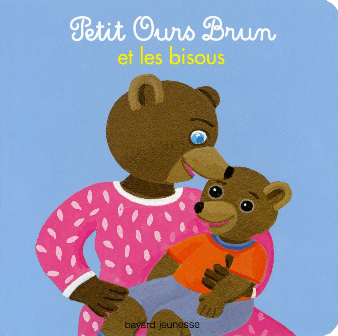Petit Ours Brun et les bisous 9782747064552