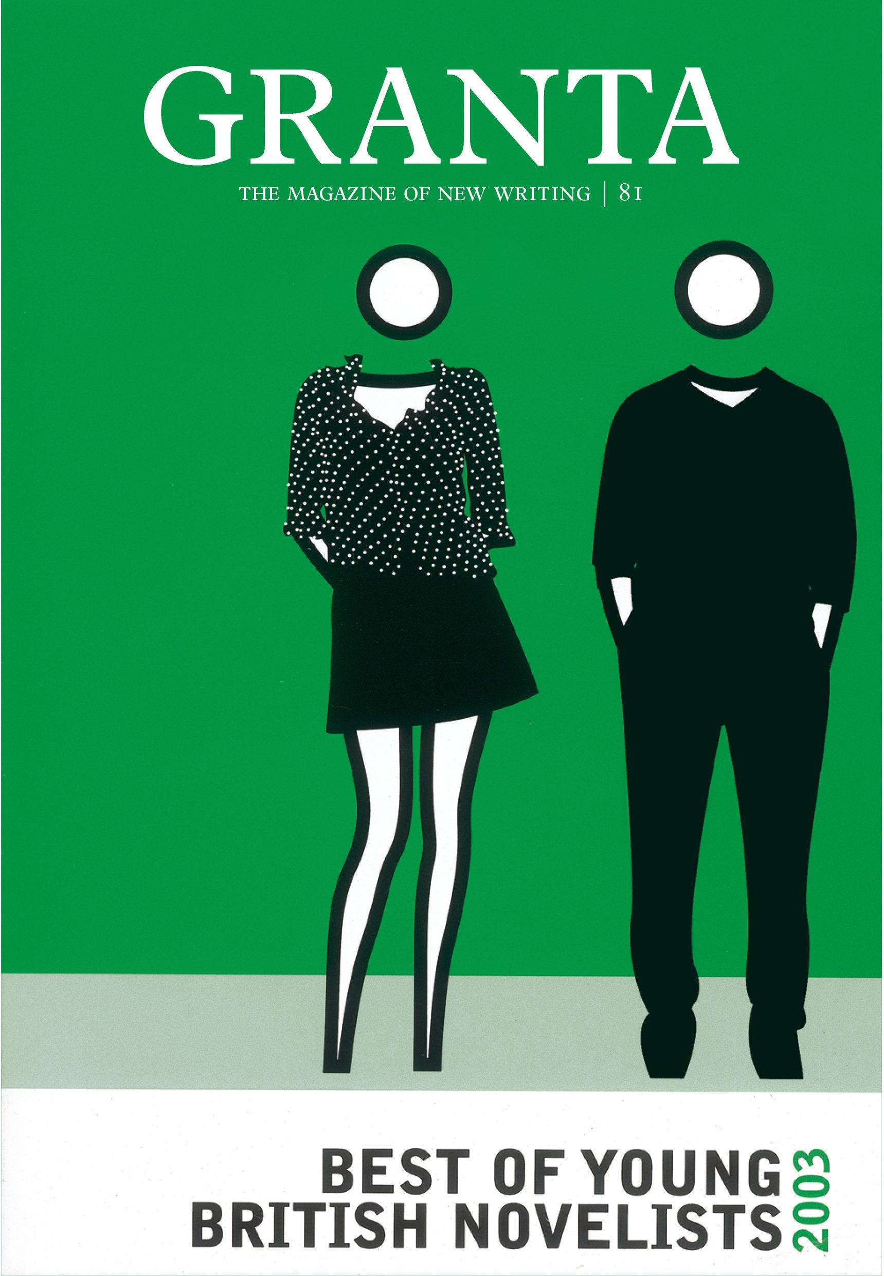 Granta 81: The Best of Young British Novelists 3 9780903141581