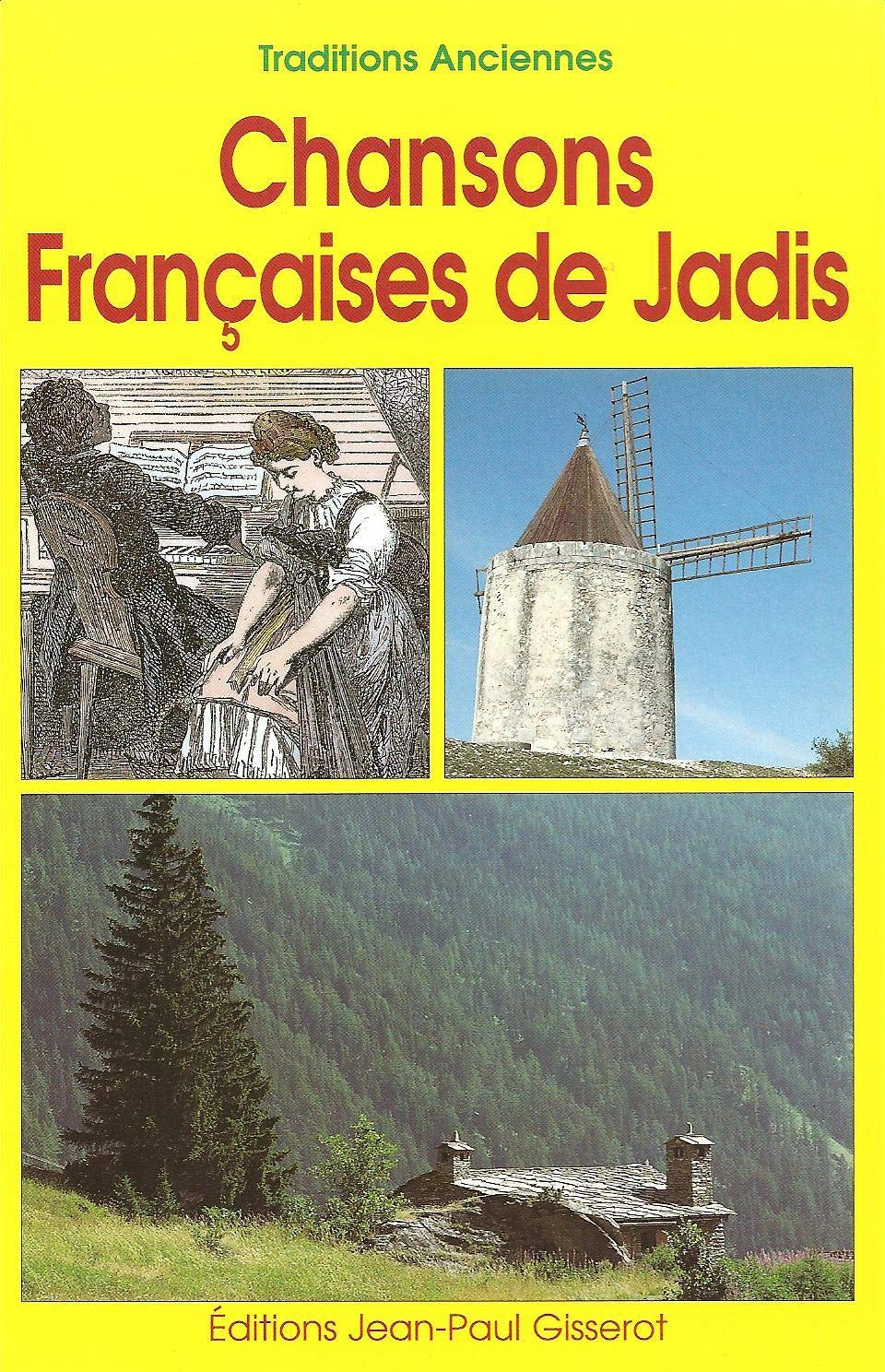 Chansons françaises de jadis 9782877476539