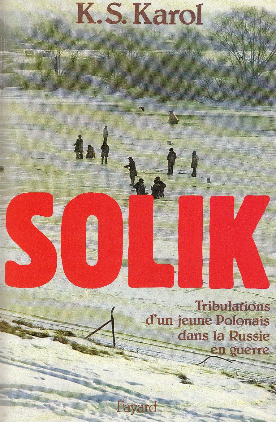 Solik: Tribulations d'un jeune Polonais dans la Russie en guerre 9782213013121