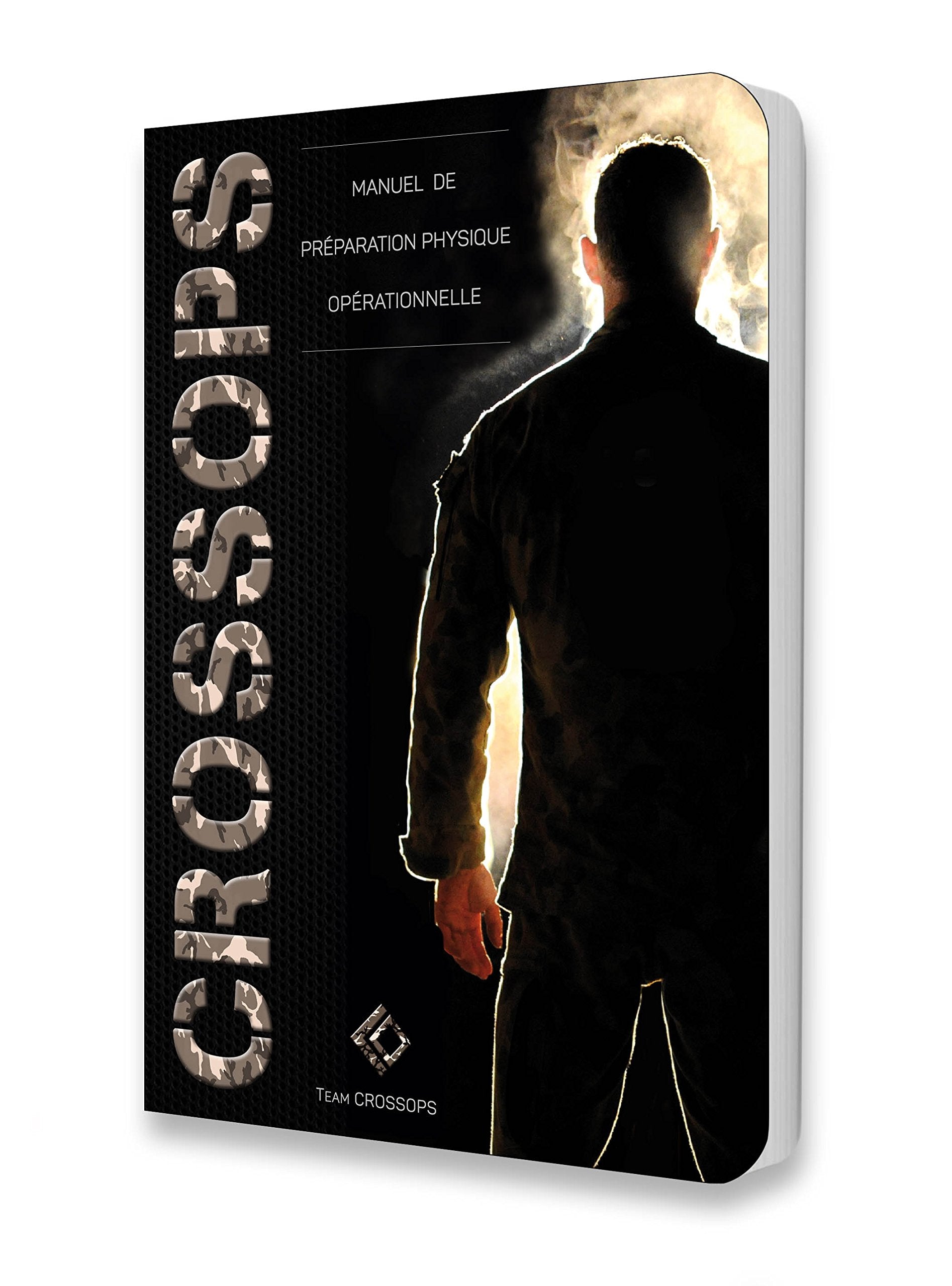 CrossOps: Manuel de préparation physique opérationnelle 9782364380202