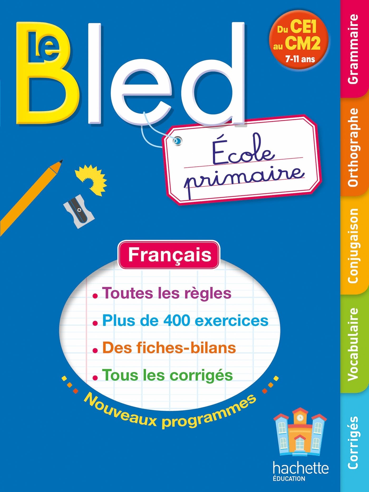 Bled école primaire - Nouveau programme 2016 9782013950954