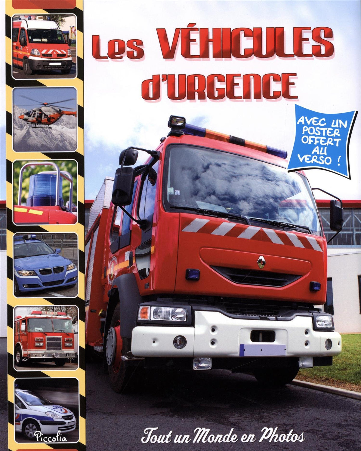 Les véhicules d'urgence 9782753032668
