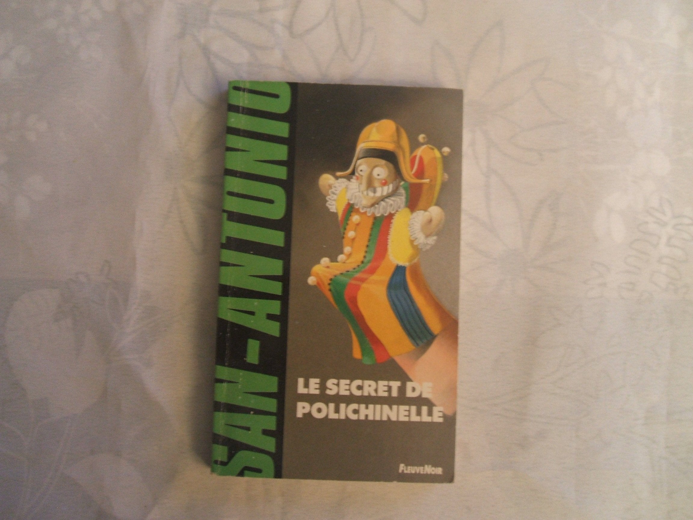 Le secret de polichinelle 9782265046047