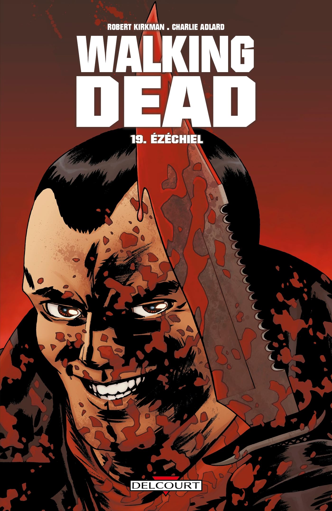 Walking Dead, Tome 19 : Ézéchiel 9782756051505