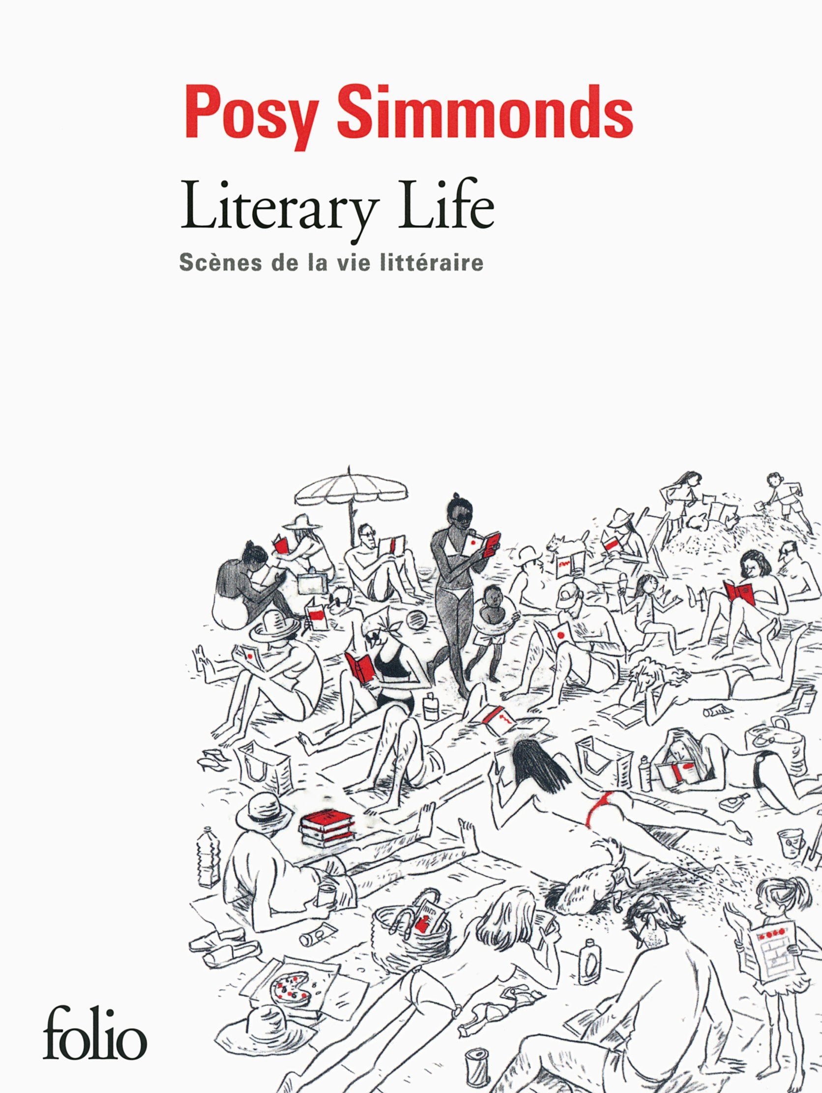 Literary Life: Scènes de la vie littéraire 9782070466184