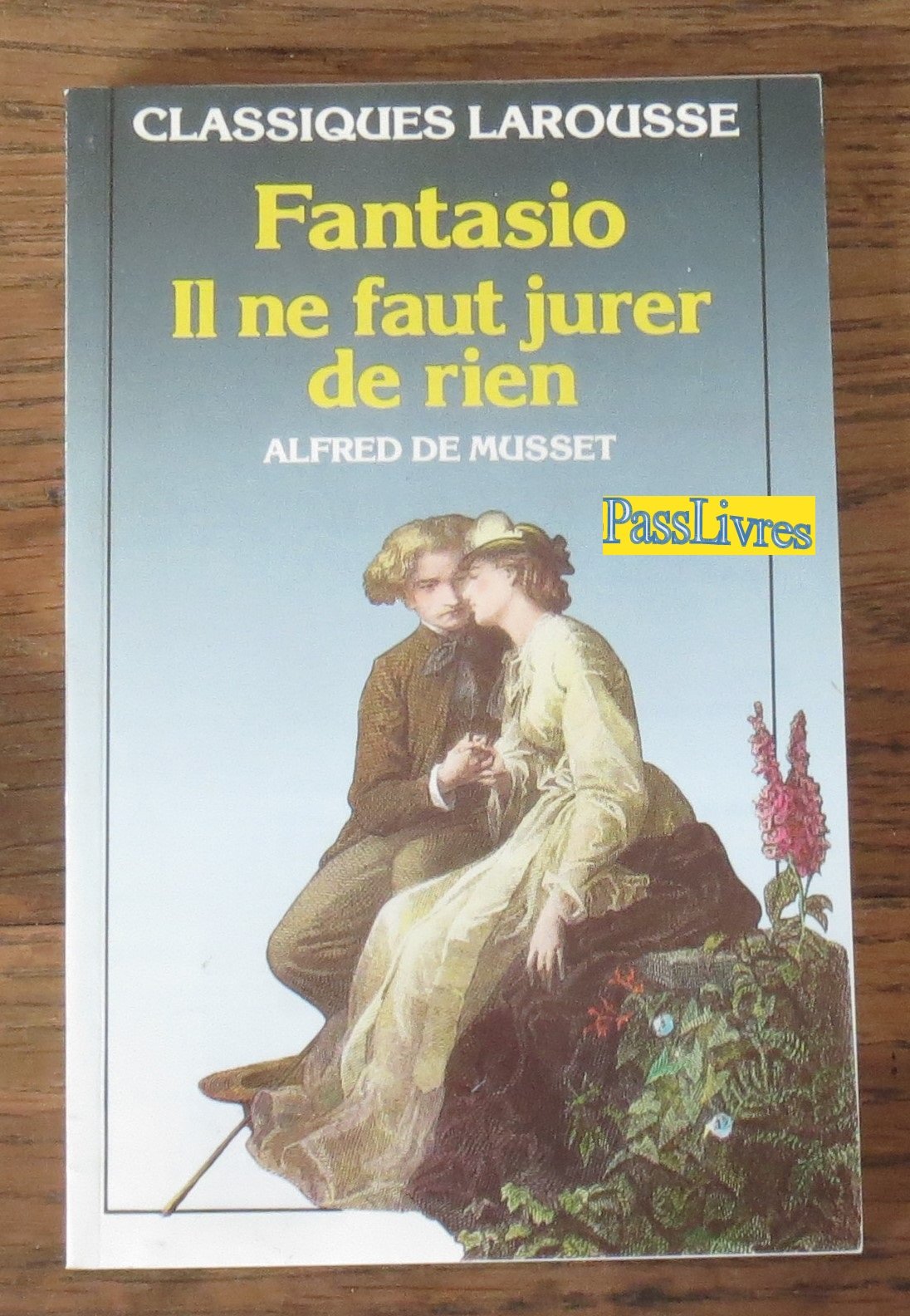 Fantasio: Il ne faut jurer de rien 9782038701210