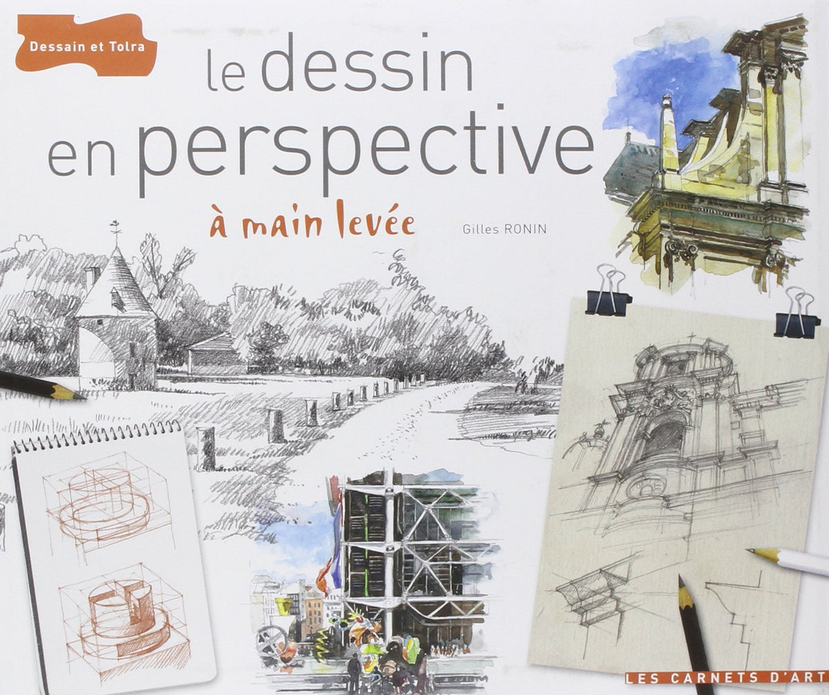 Le dessin en perspective: A main levée 9782295002433