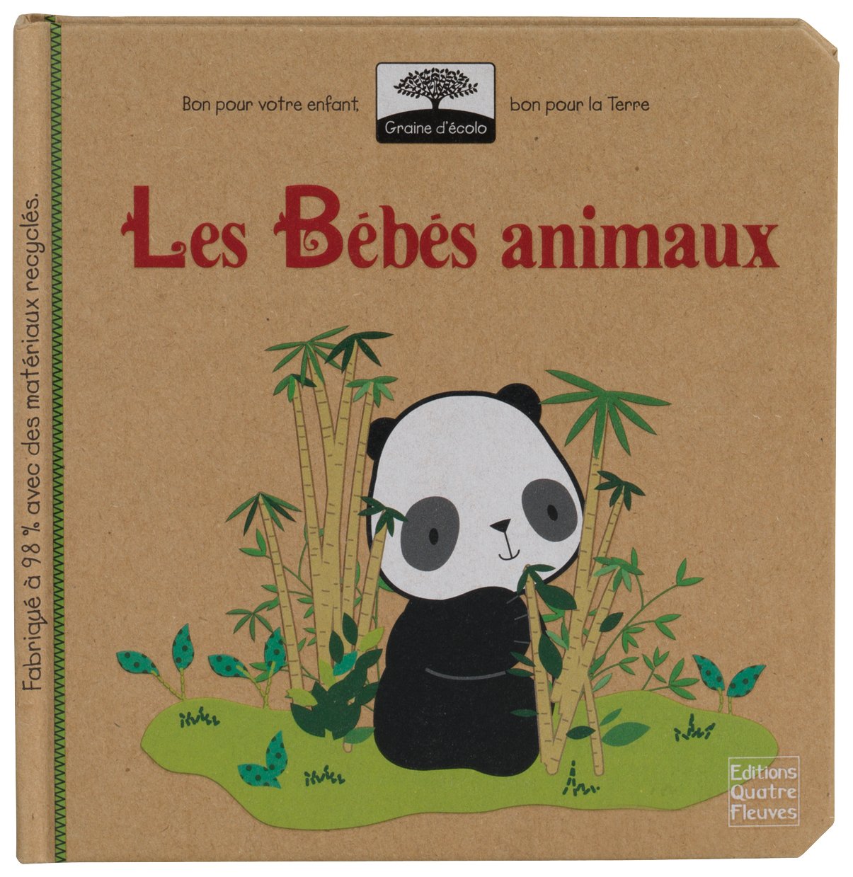 Les Bébés animaux 9782841967865