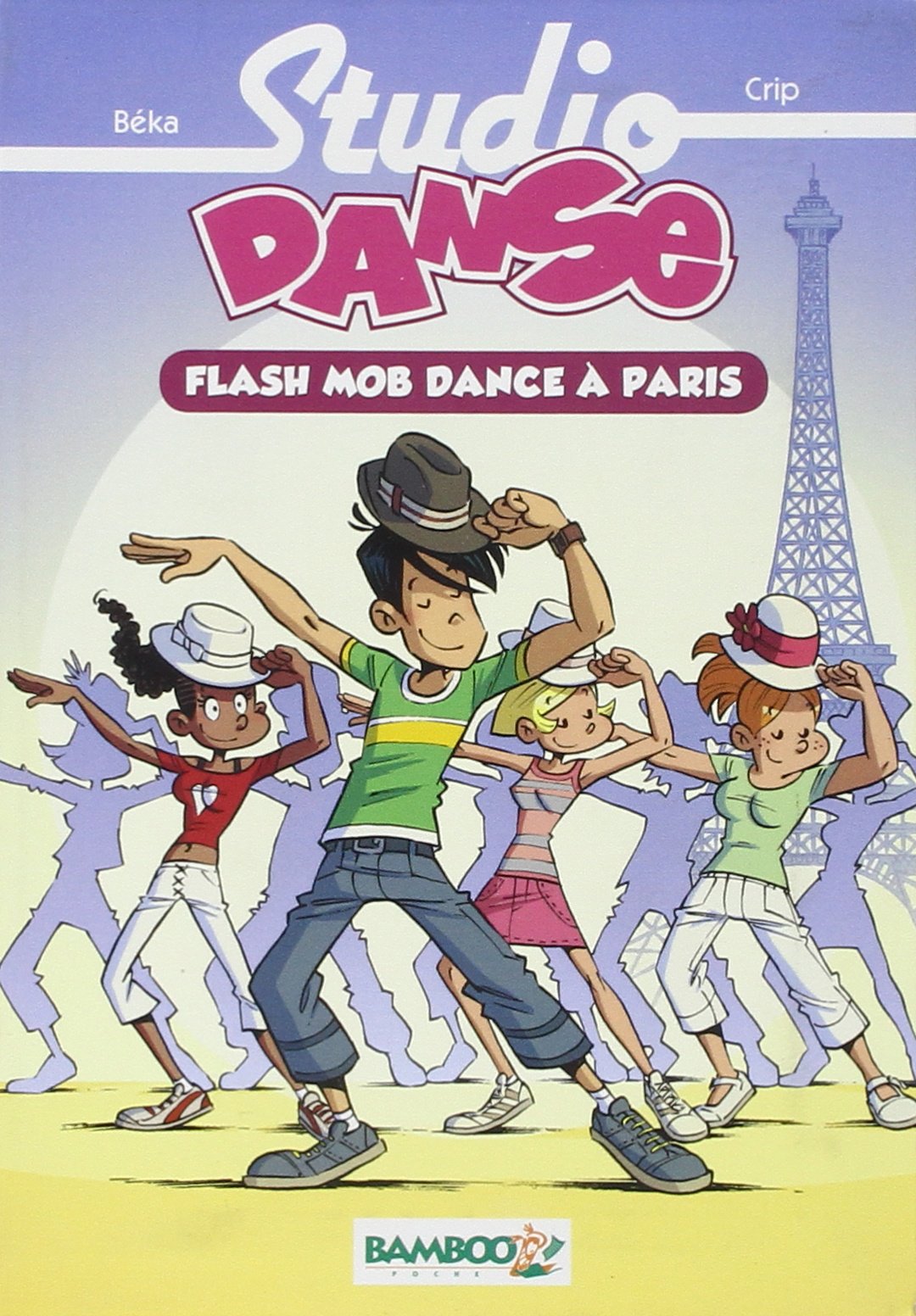 Studio Danse - Poche - tome 03: Flash mob dance à Paris 9782818908990