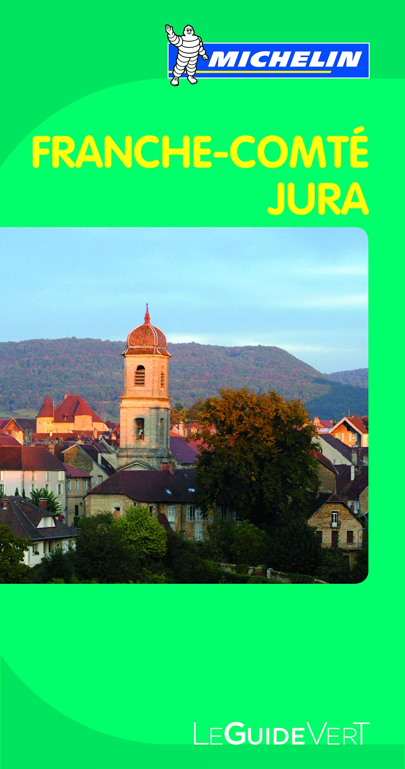 Guide Vert Franche-Comté, Jura 9782067154070