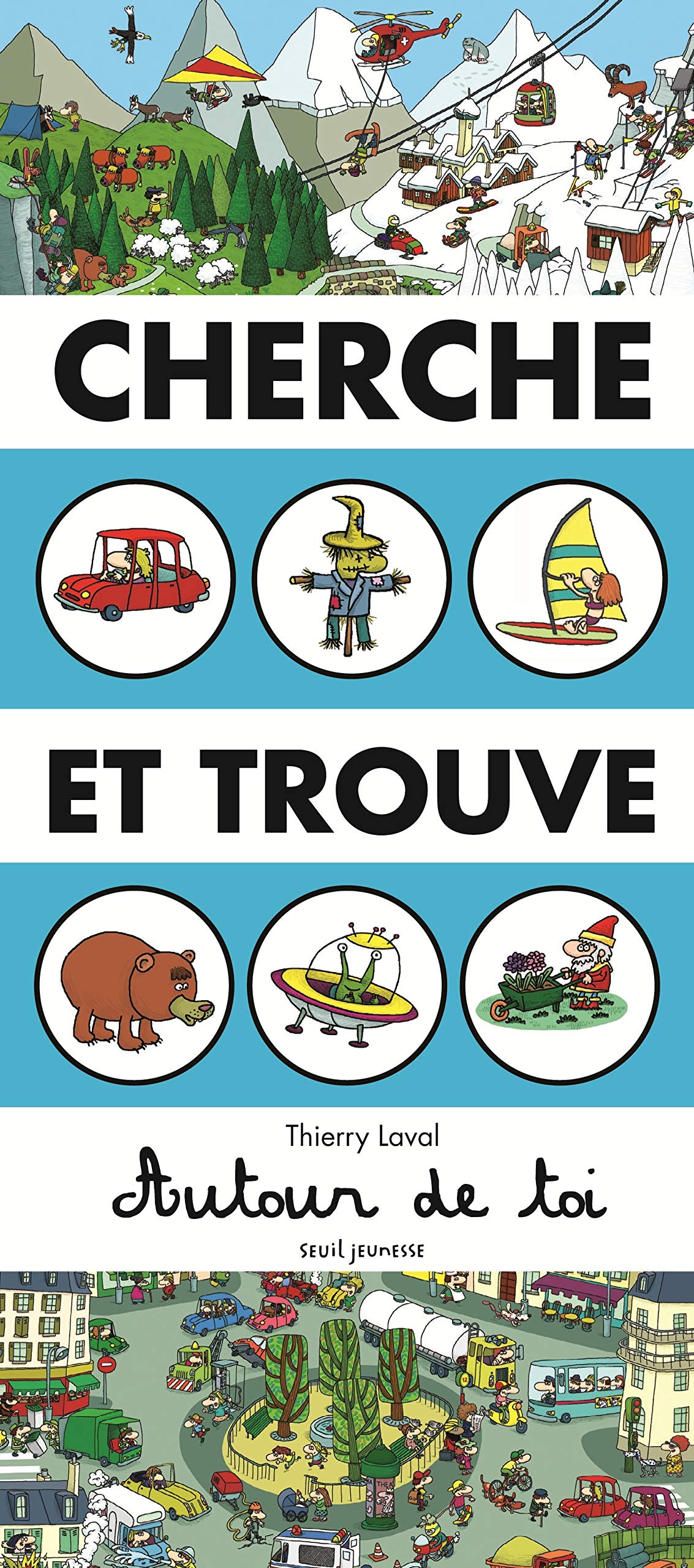 Cherche et trouve autour de toi 9791023507782