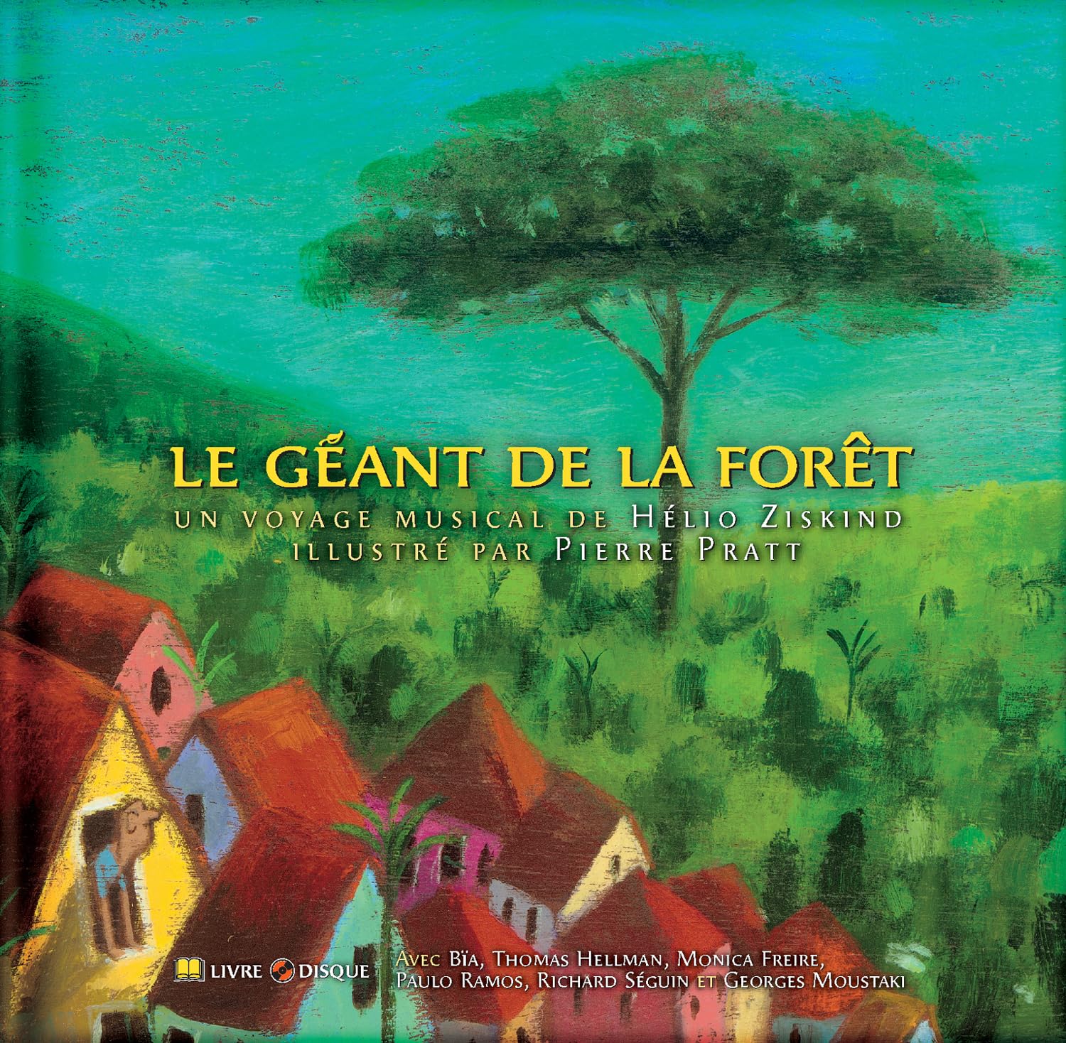 Le géant de la forêt 9782923163369