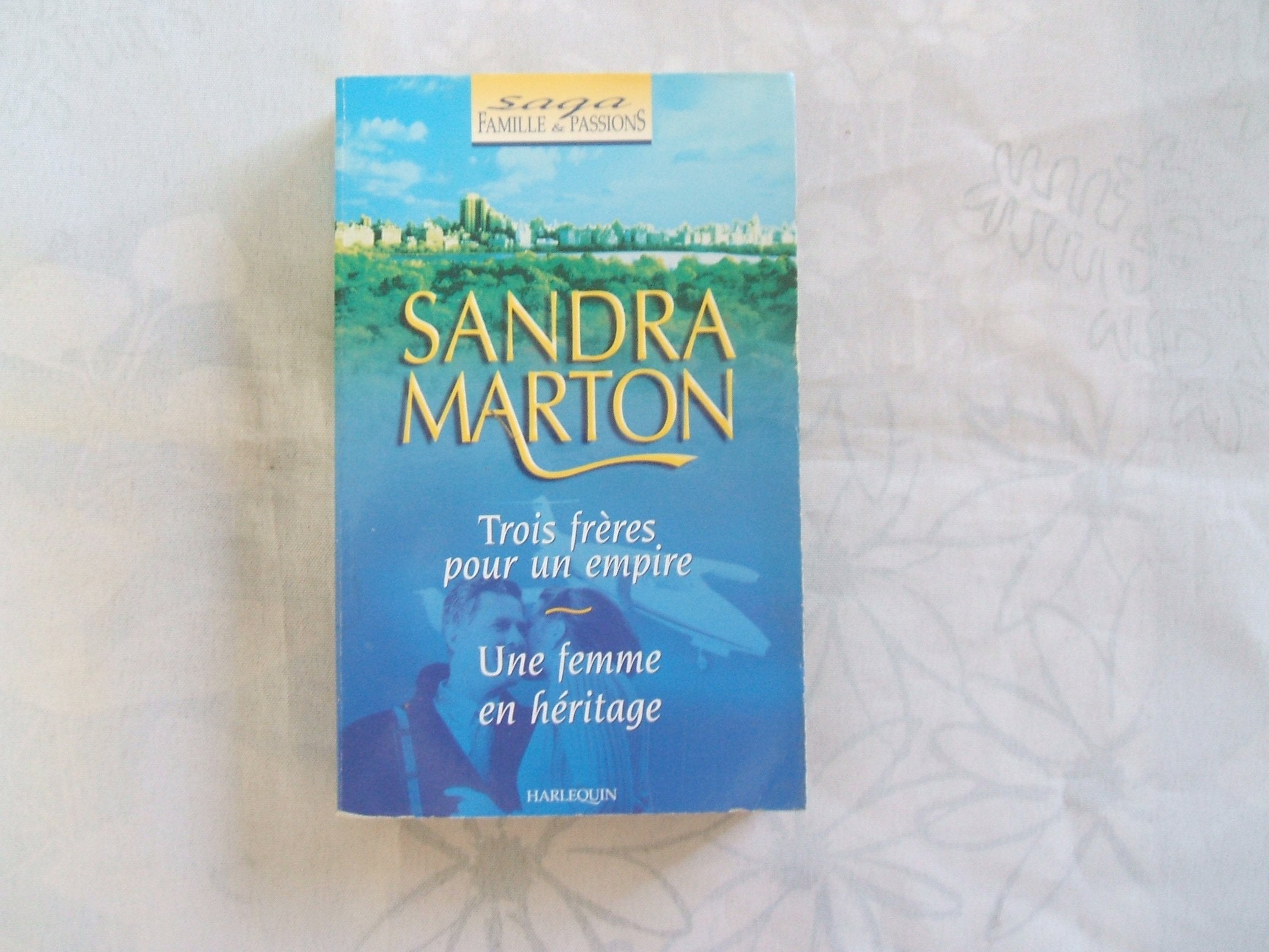 TROIS FRERES POUR UN EMPIRE+FEMME EN HERITAGE 9782280127684