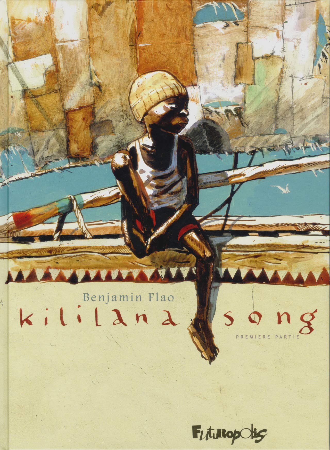 Kililana Song: Première partie (1) 9782754803755