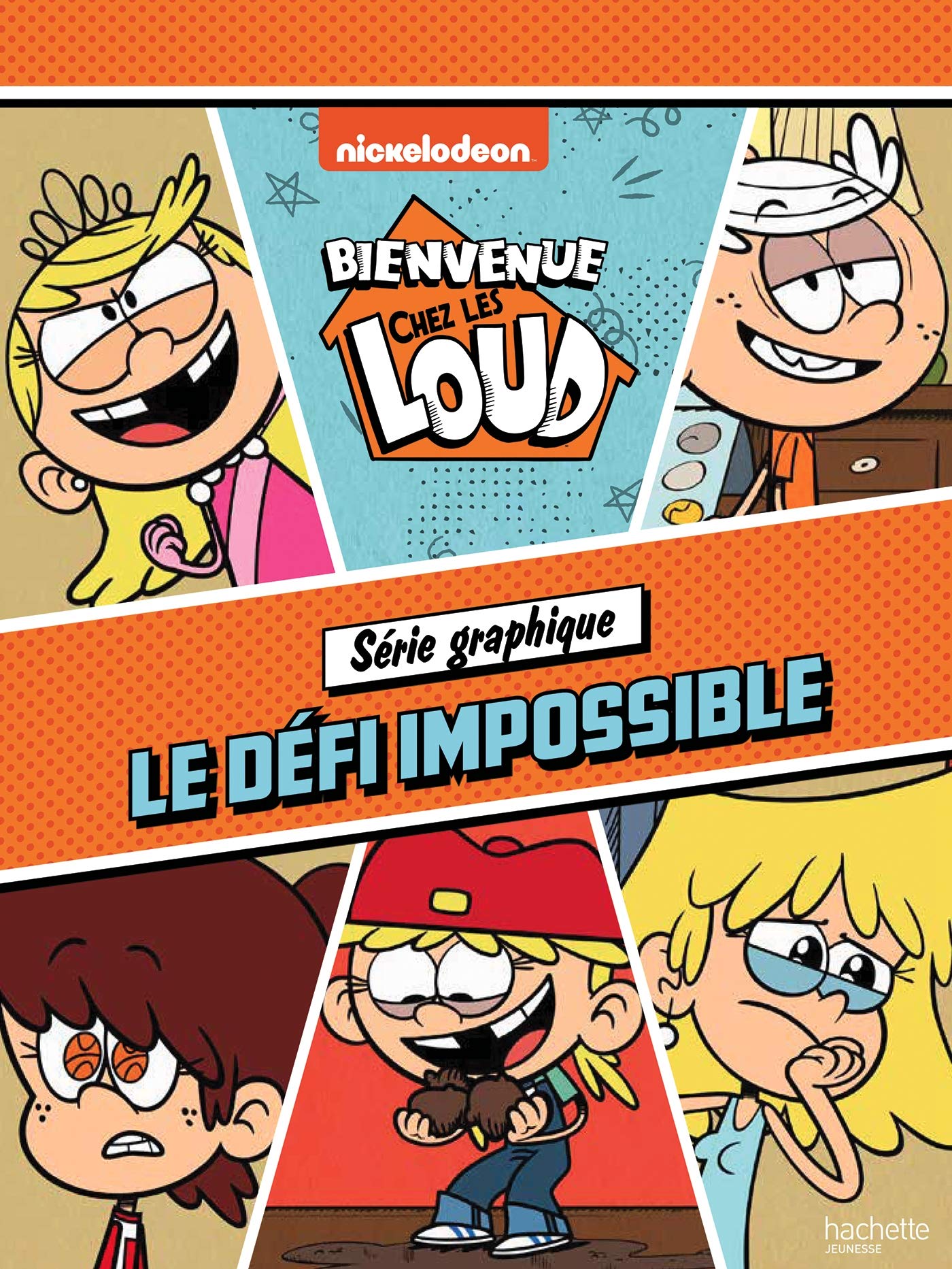 Bienvenue chez les Loud - Série graphique - Le défi impossible 9782017113003