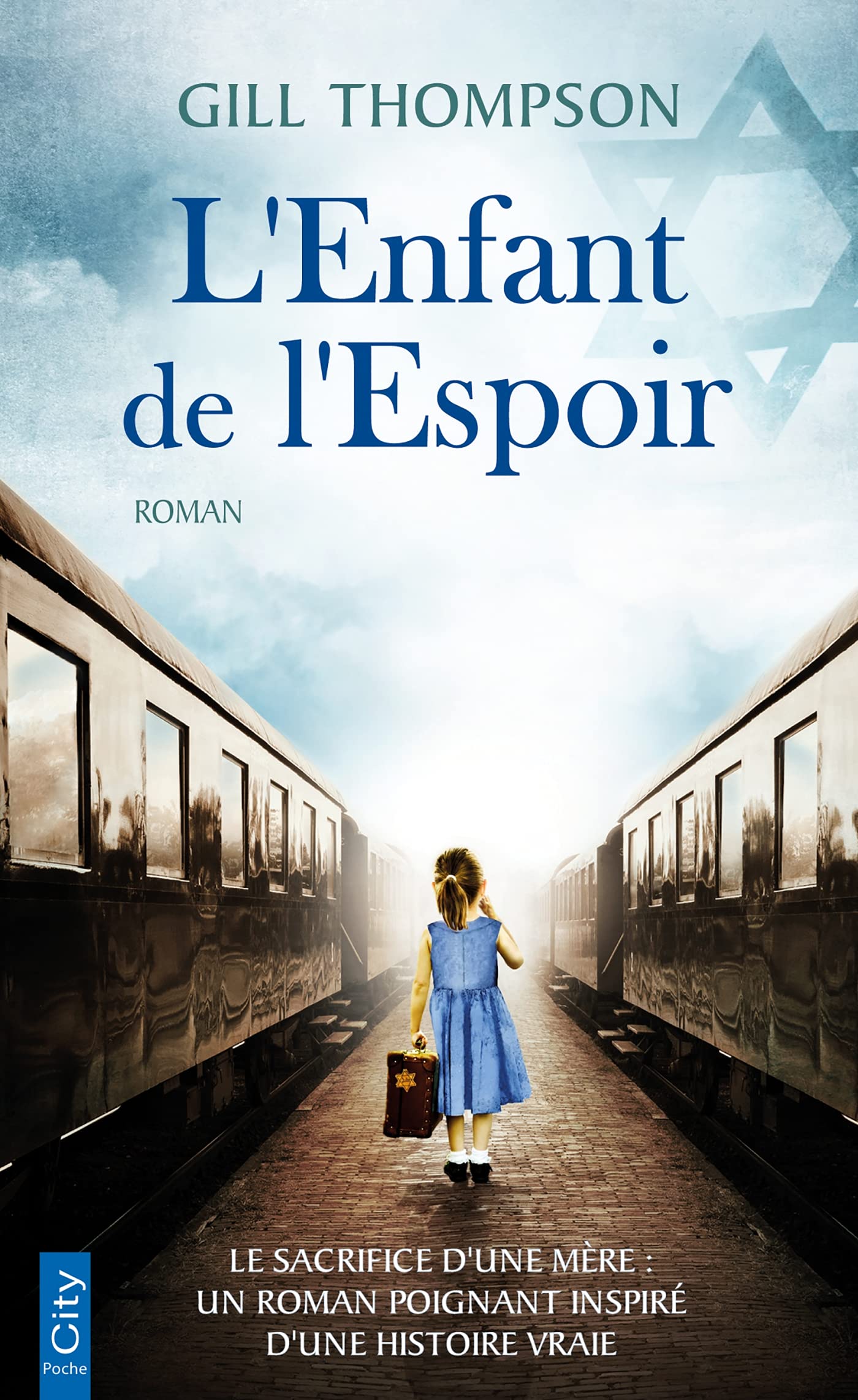 L'enfant de l'espoir: Le sacrifice d'une mère : un roman inspiré d'une histoire vraie 9782824619682