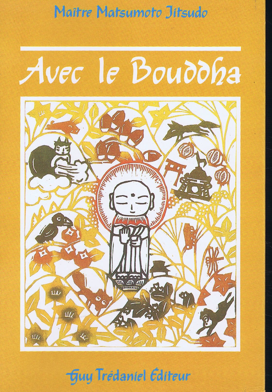 Avec le Bouddha 9782857072928