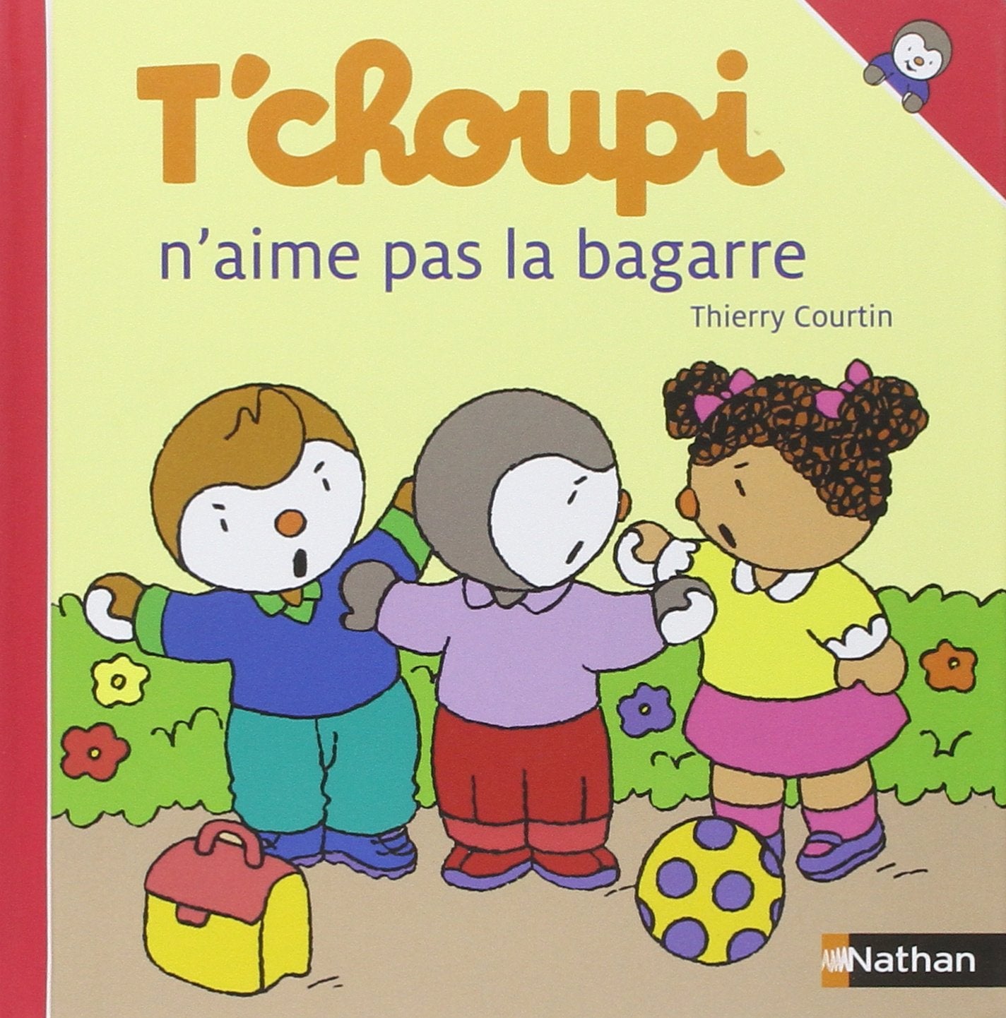 T'choupi n'aime pas la bagarre 9782092558065