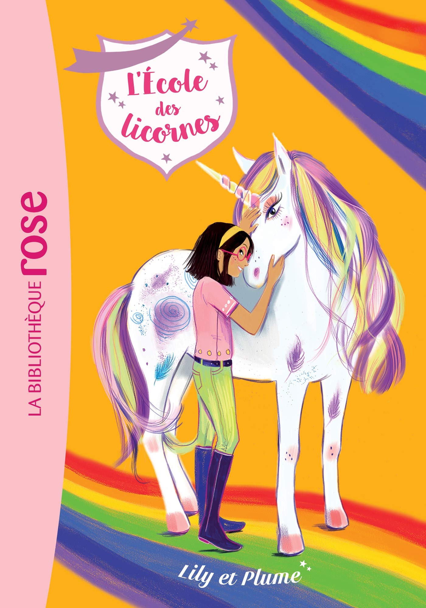 L'école des Licornes, Tome 13 - Lily et Plume 9782017131137
