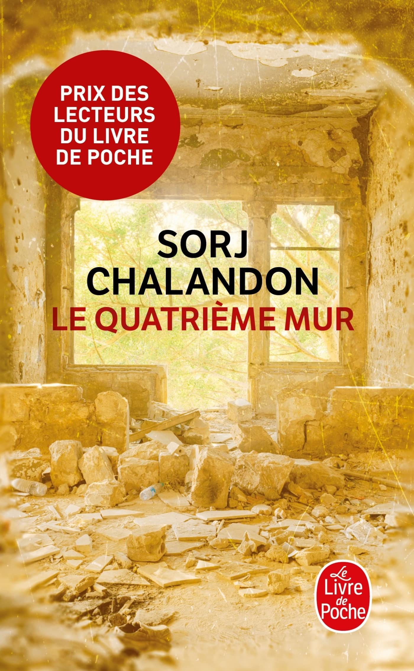 Le quatrième mur: Roman - Prix Goncourt des Lycéens 2013 et Choix des Libraires 2015 9782253179825