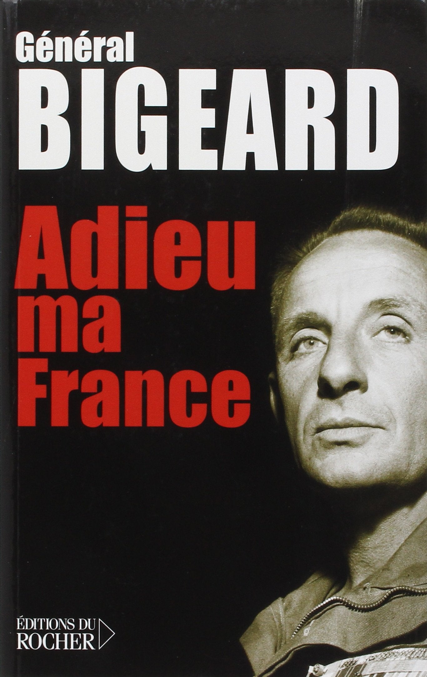 Adieu ma France 9782268056968