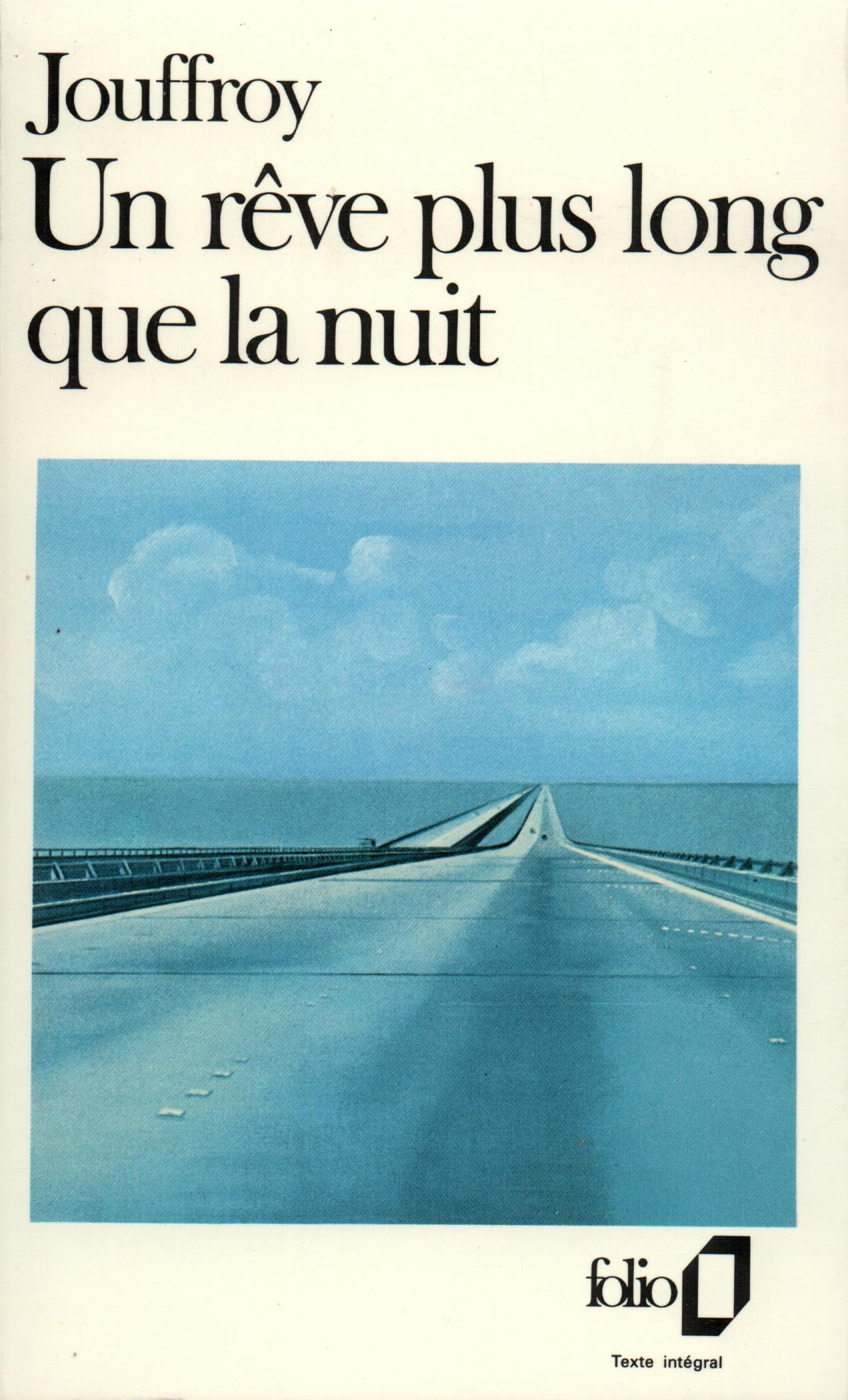 Un rêve plus long que la nuit 9782070370214