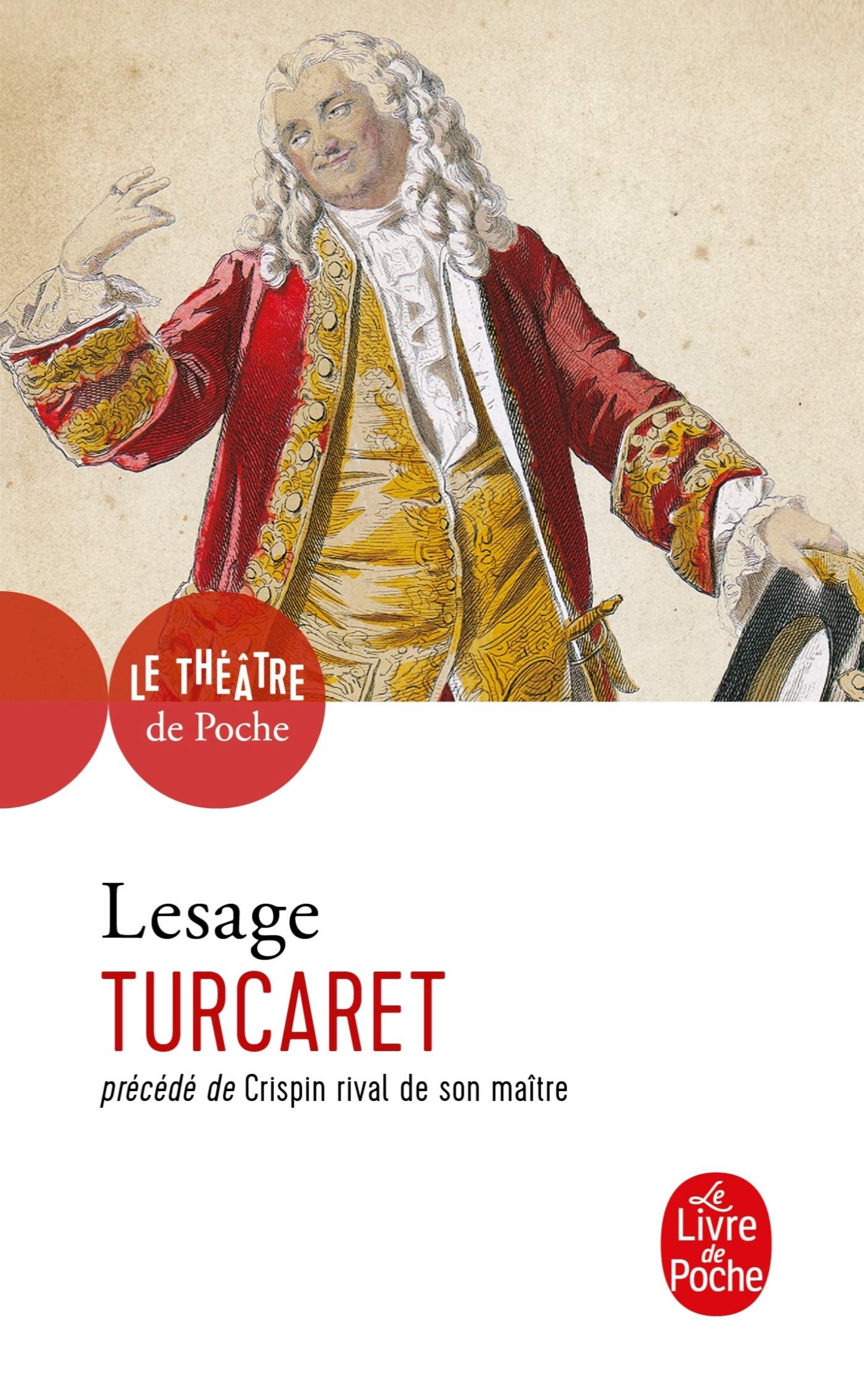Turcaret, suivi de "Crispin rival de son Maître" 9782253180005