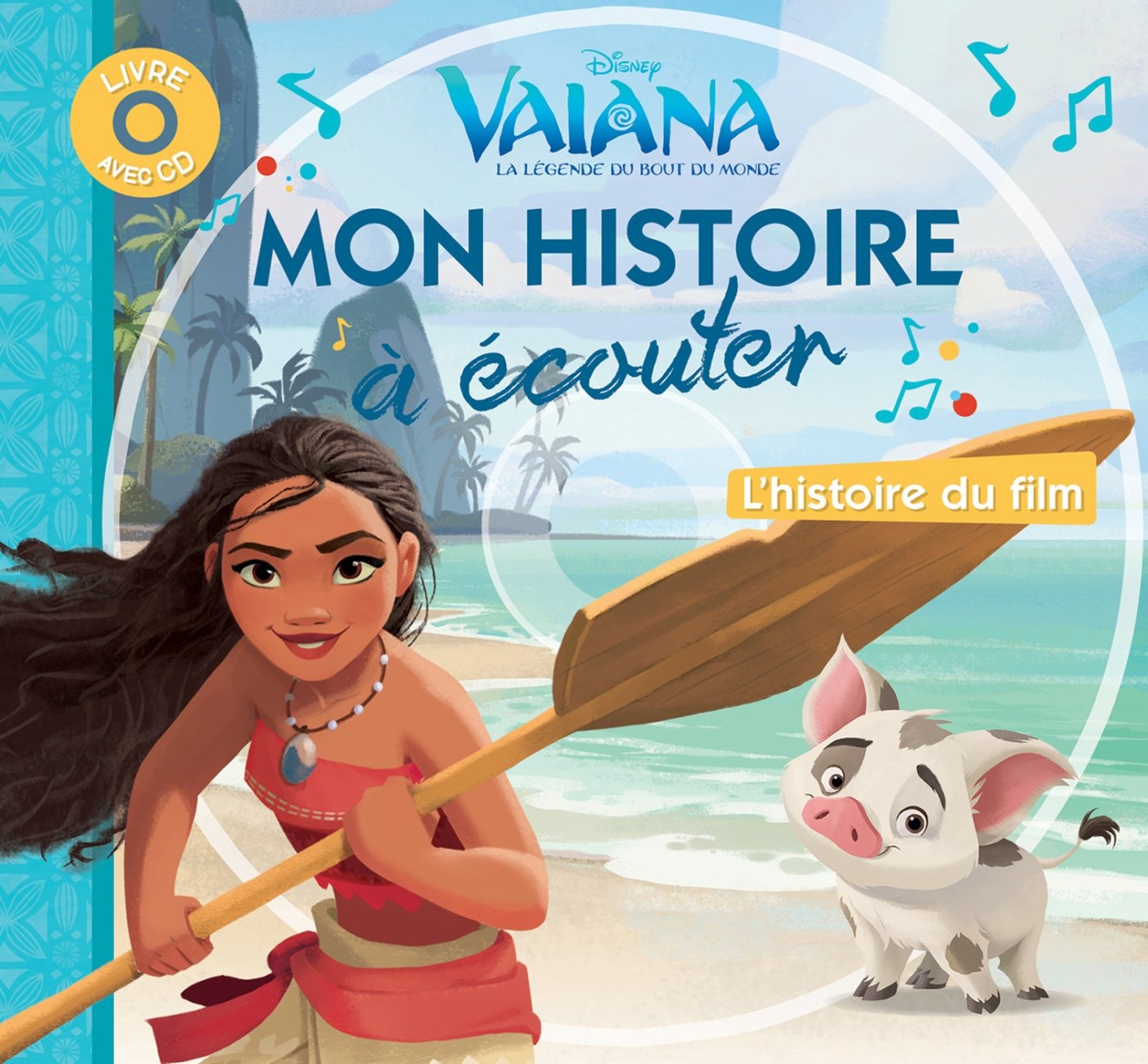 Disney - Vaiana - Mon Histoire à Écouter 9782014013443