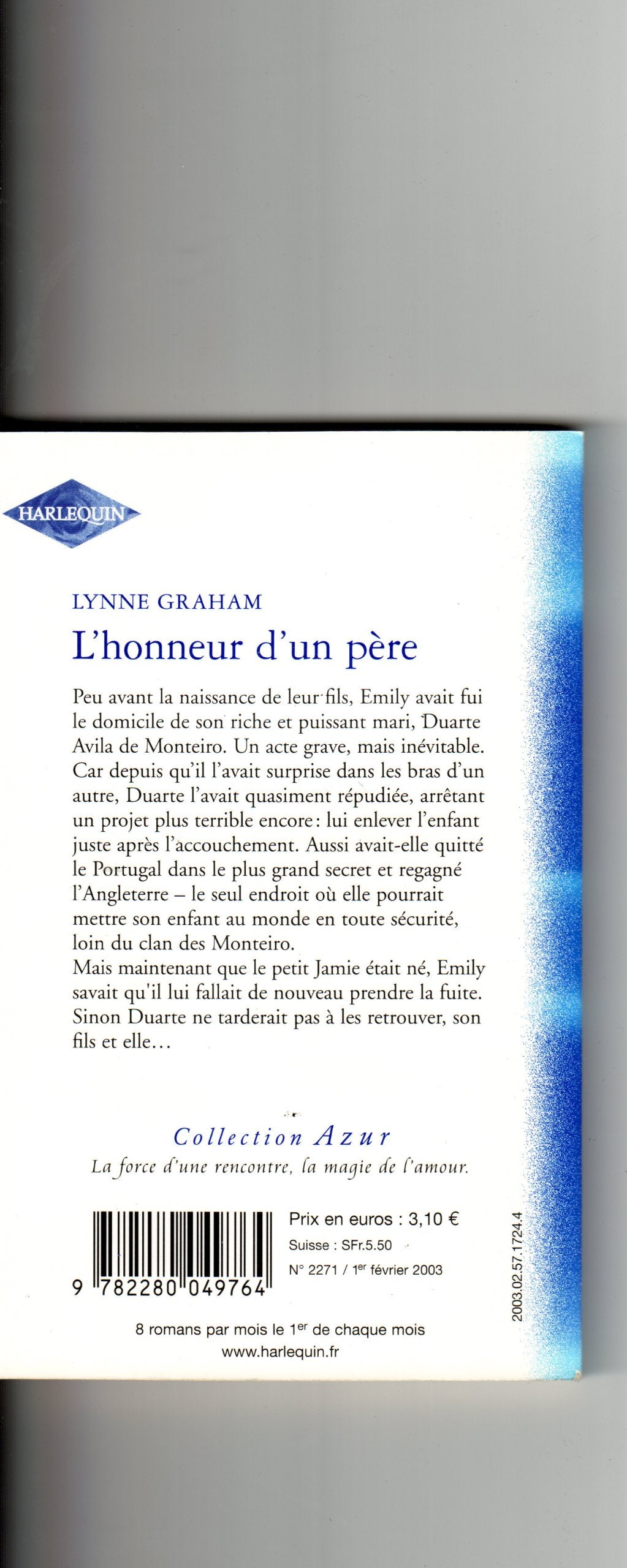 L'honneur d'un père : Collection : Harlequin azur n° 2271 9782280049764