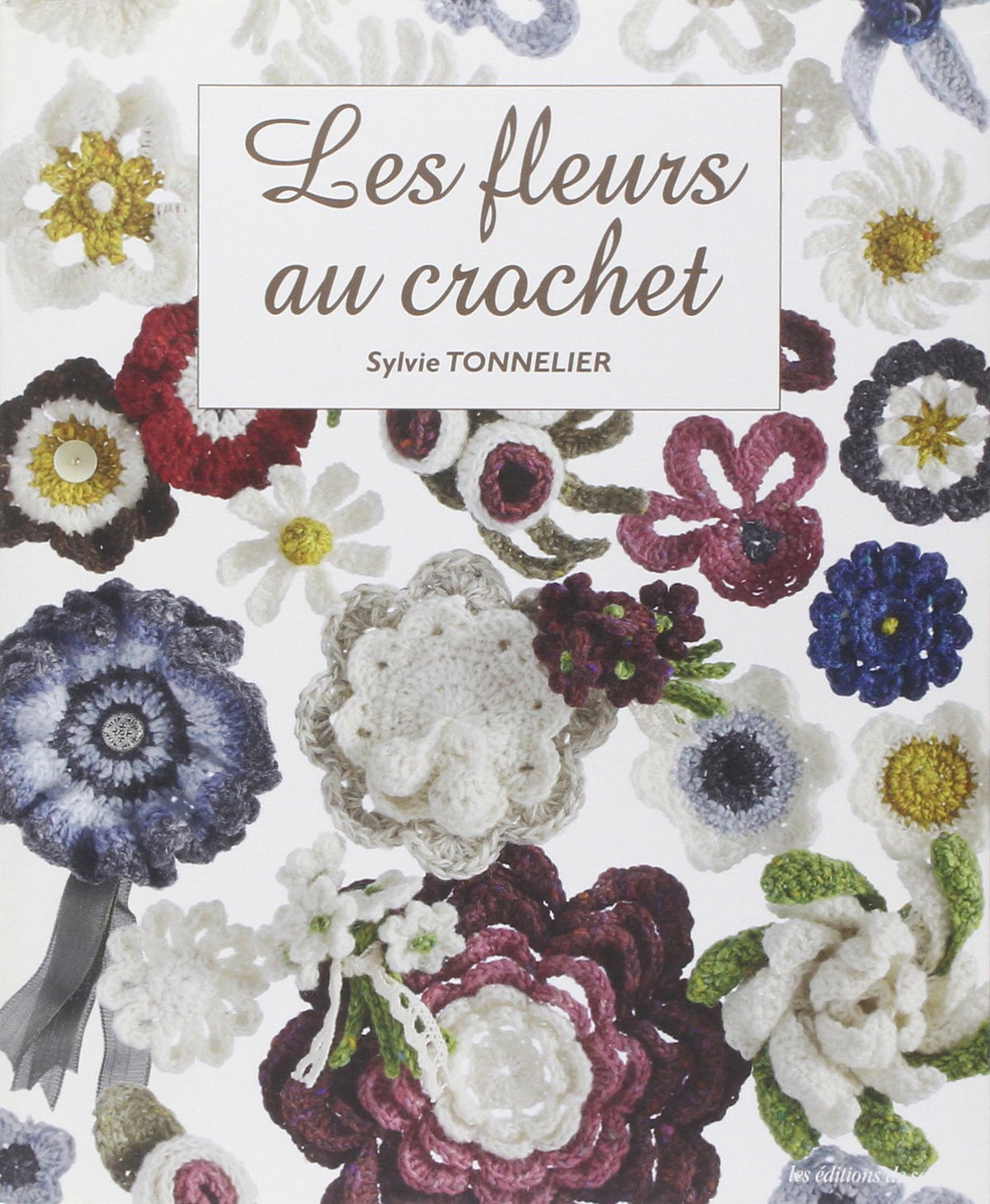Les fleurs au crochet 9782756510347