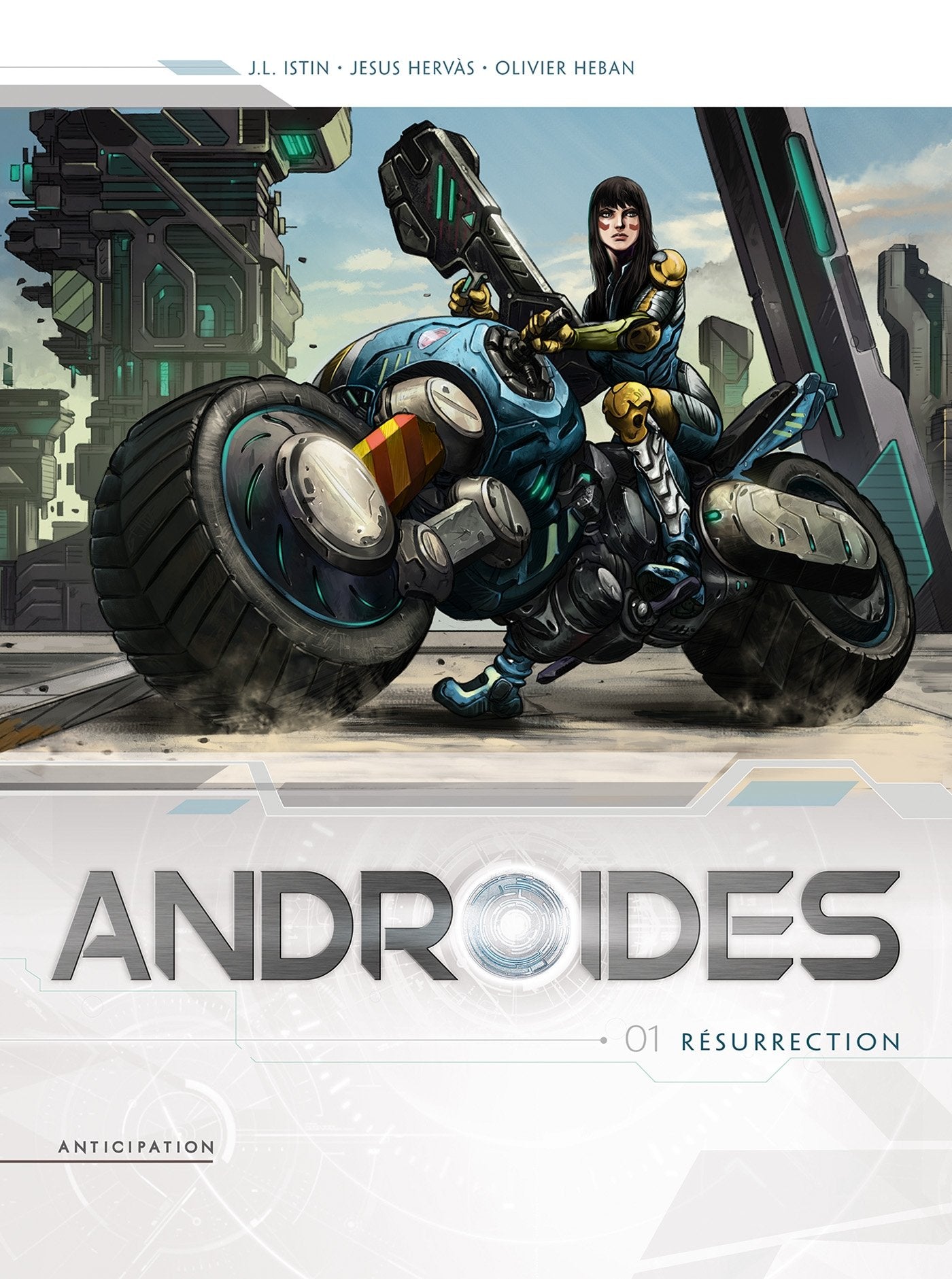 Androïdes T01: Résurrection 9782302051874