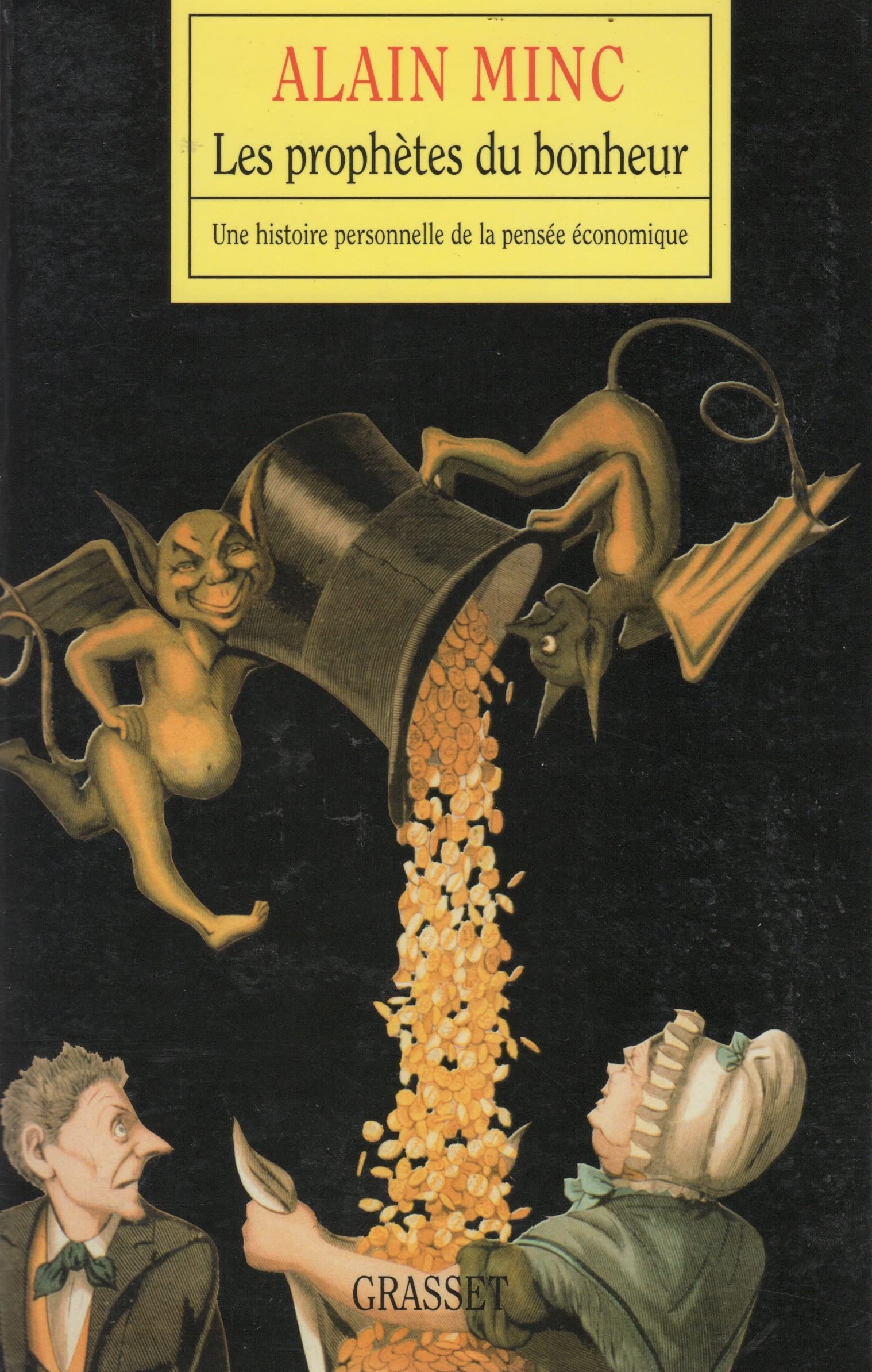 Les Prophètes du bonheur 9782246667117