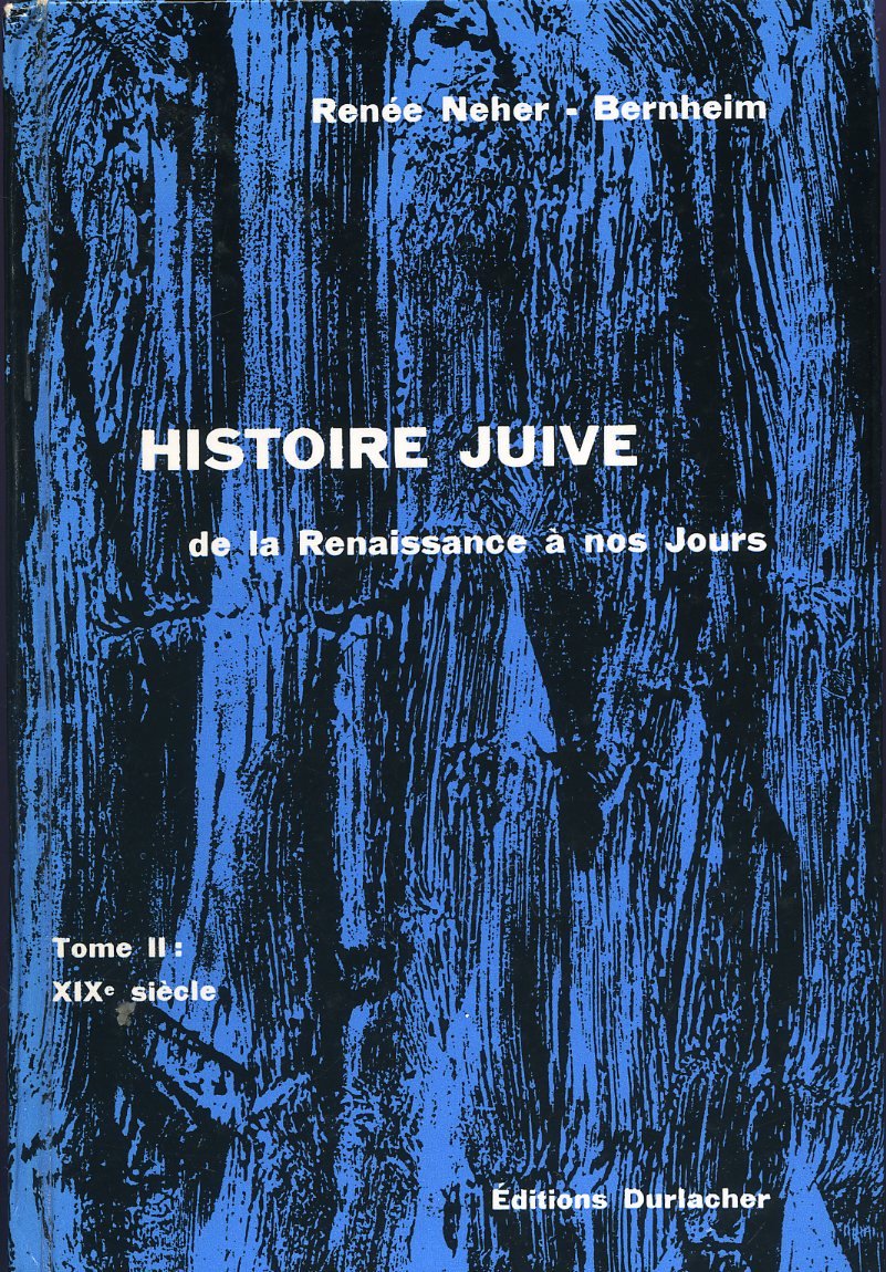 HISTOIRE JUIVE DE LA RENAISSANCE A NOS JOURS.TOME 2.LE XIX SIECLE.(1815-1904). 