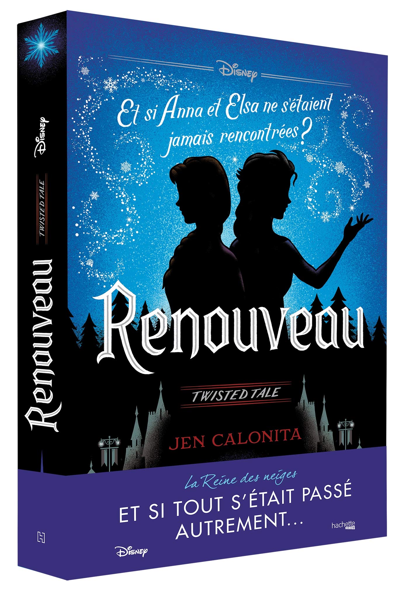 Twisted Tale Disney Renouveau: Et si tout s'était passé autrement... 9782017095460