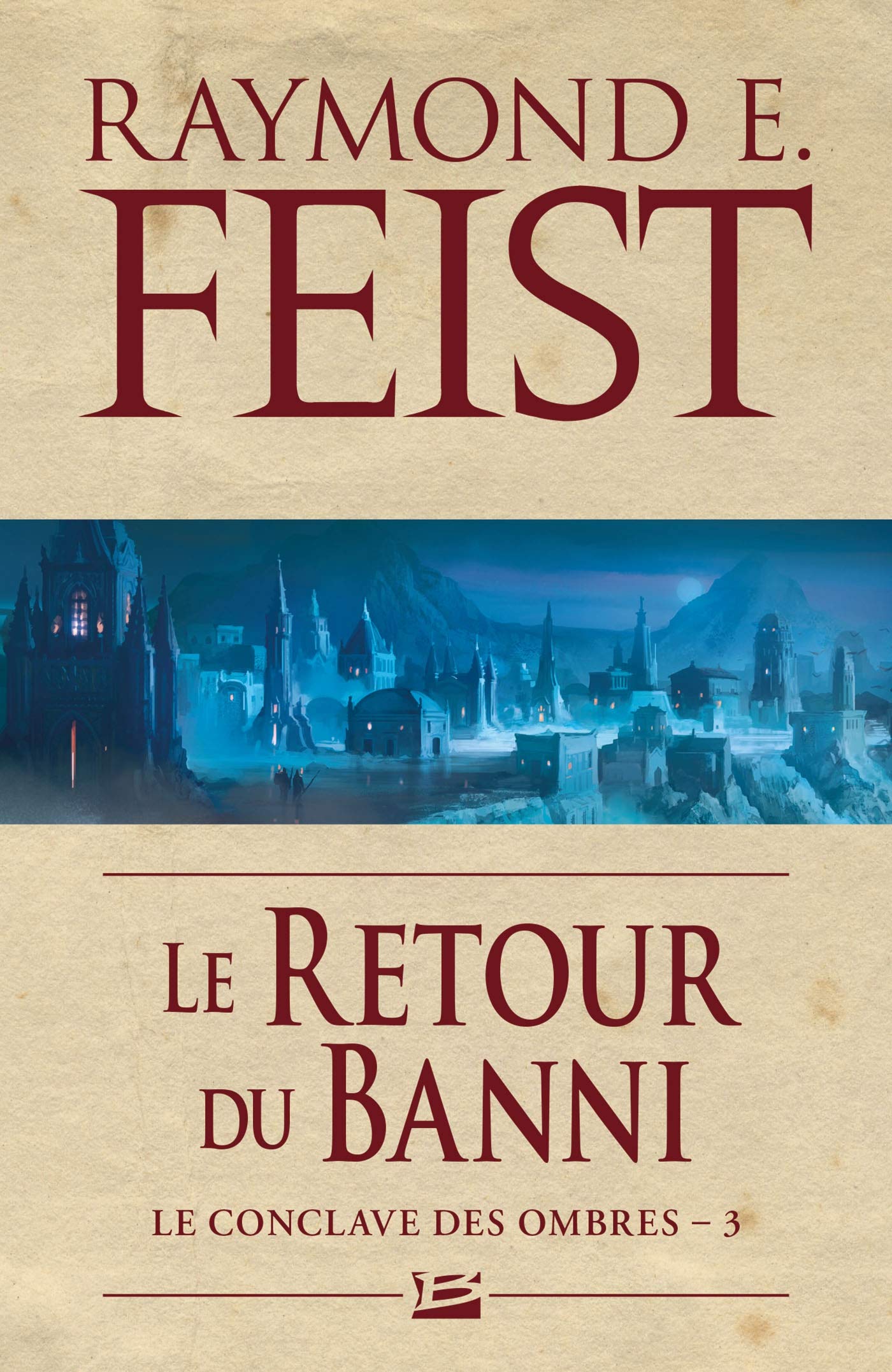 Le Conclave des Ombres, T3 : Le Retour du banni 9782811218591