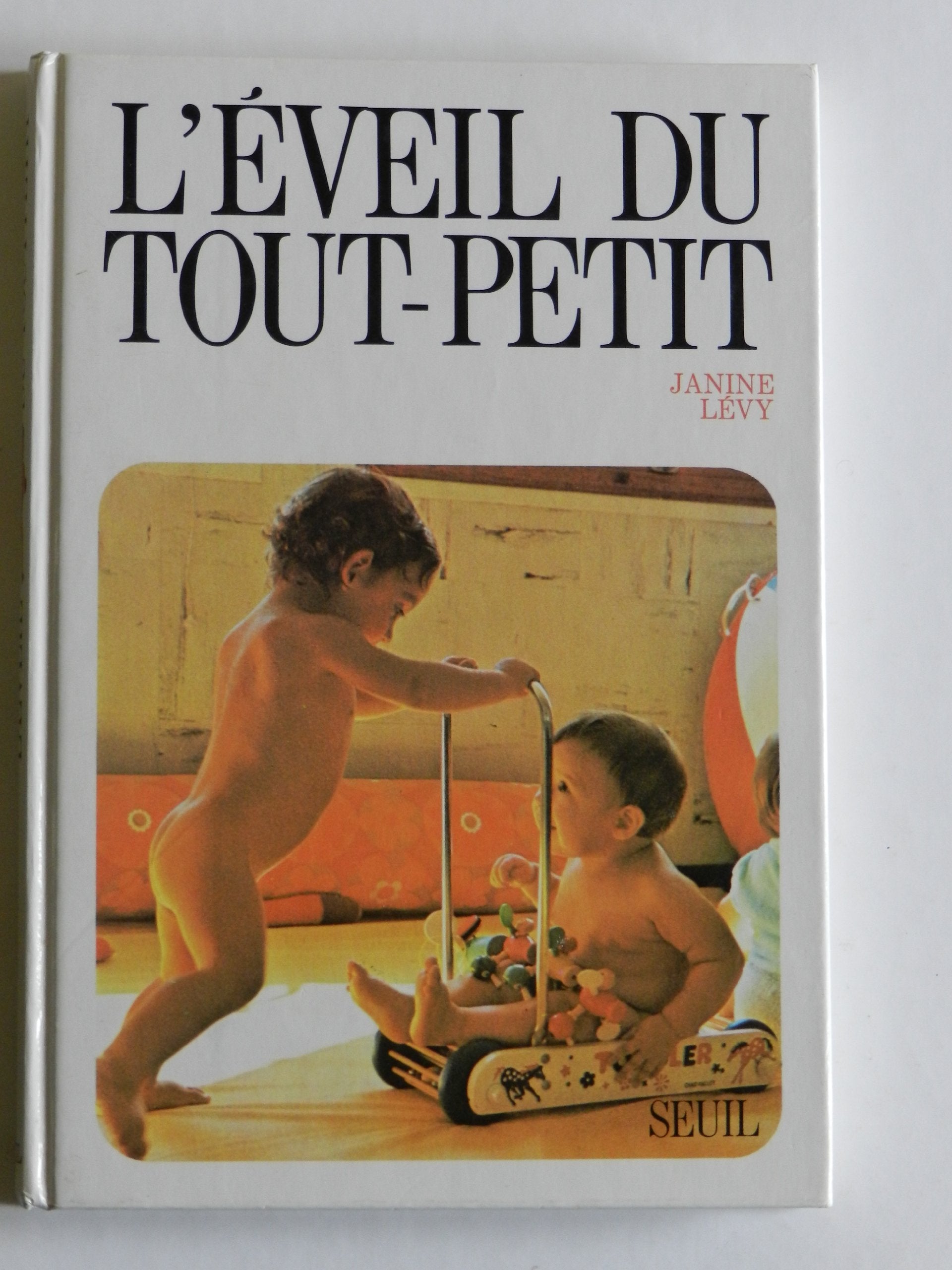 "L'Eveil du tout-petit. ""Gymnastique"" du premier âge" 9782020019118