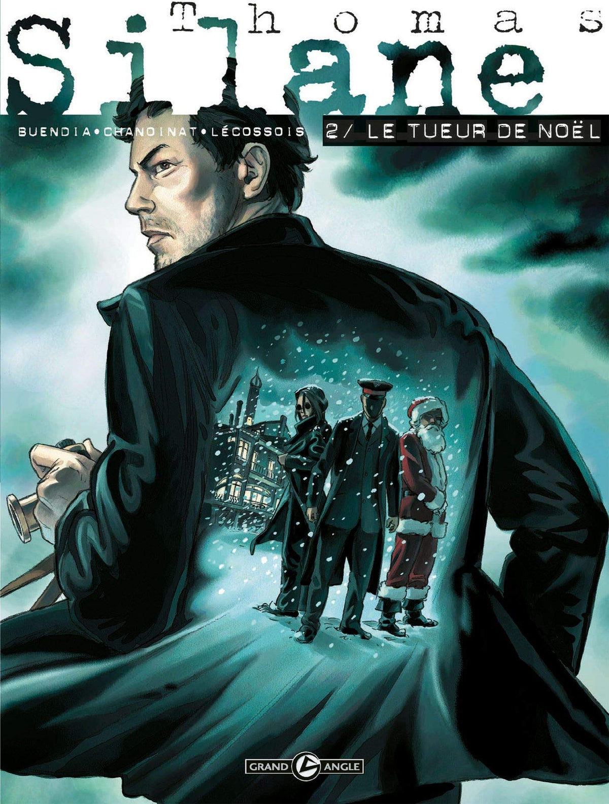 Thomas Silane - cycle 2 (vol. 01/2): Le tueur de Noël 9782915309584