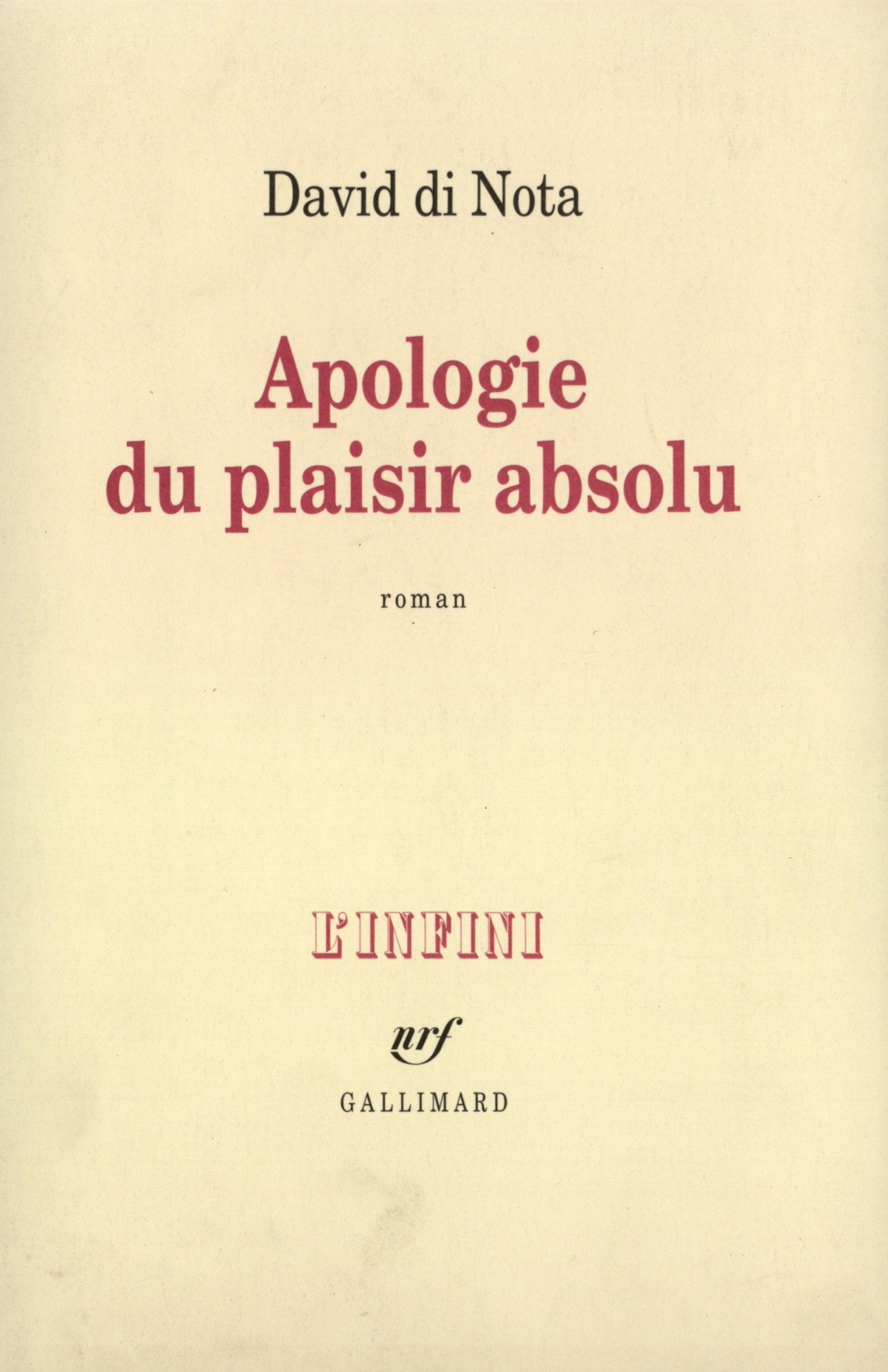 Apologie du plaisir absolu 9782070735723