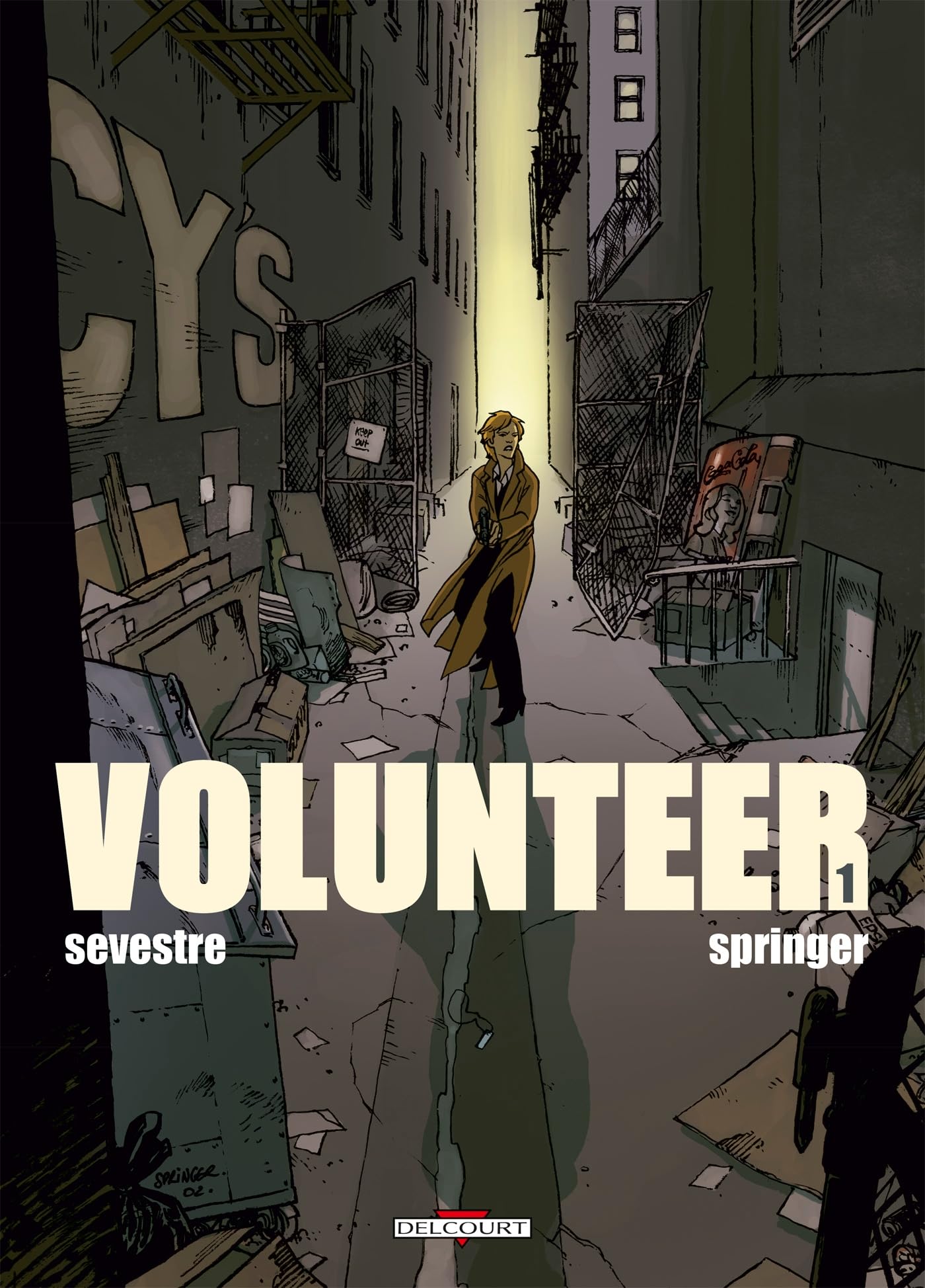 Volunteer, tome 1 9782840557197