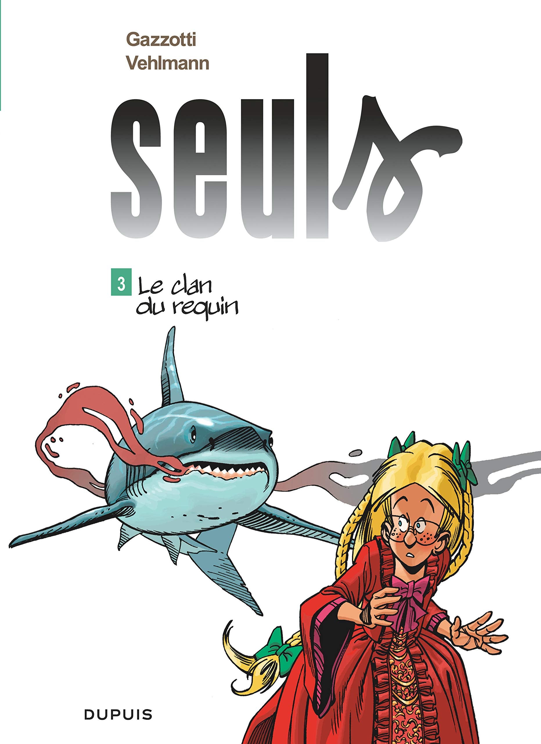 Seuls - Tome 3 - Le clan du requin 9782800140490