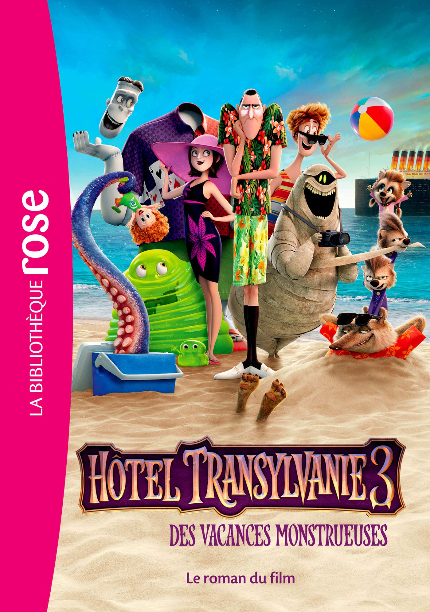 Hôtel Transylvanie 3 - Le roman du film 9782017048770